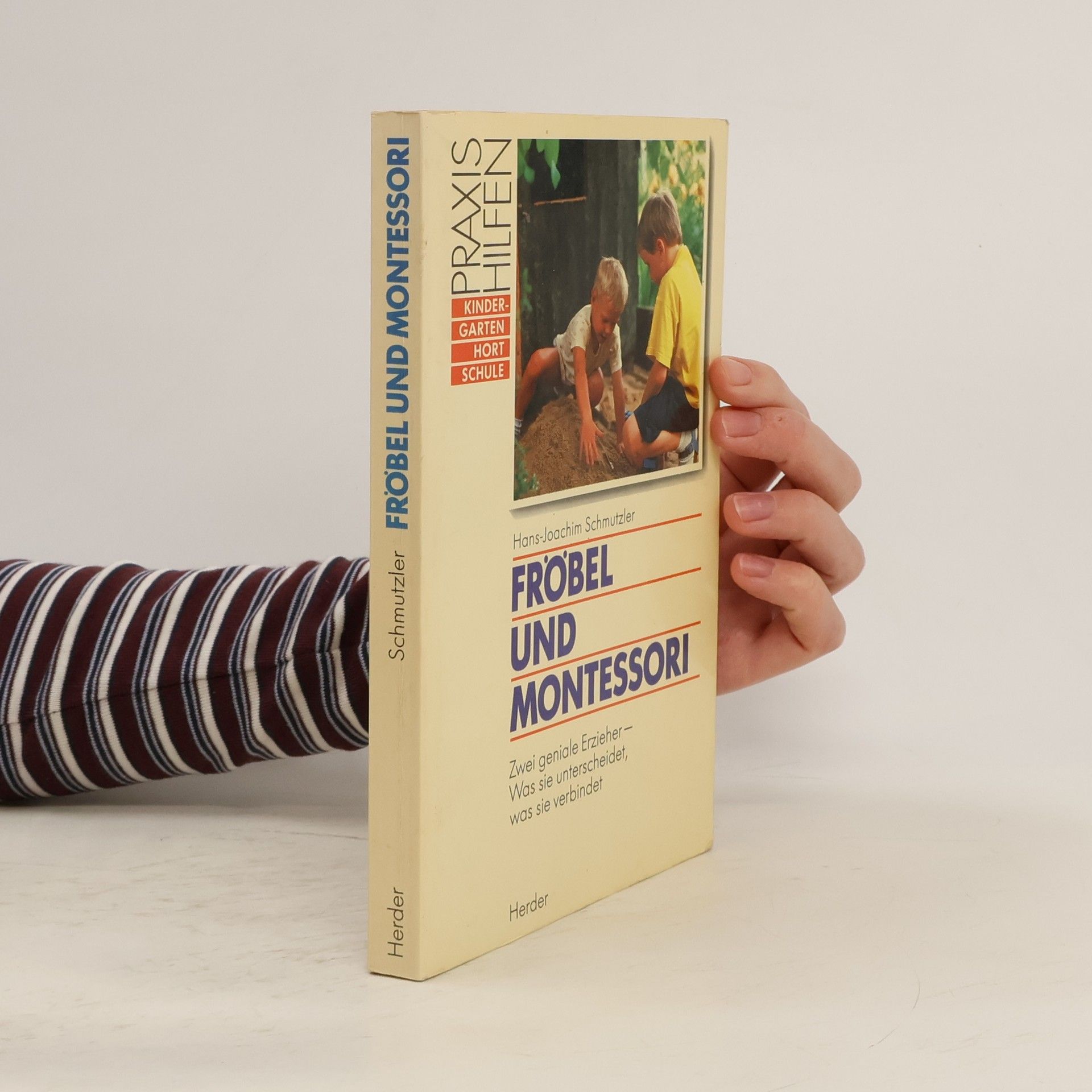 Fröbel und Montessori