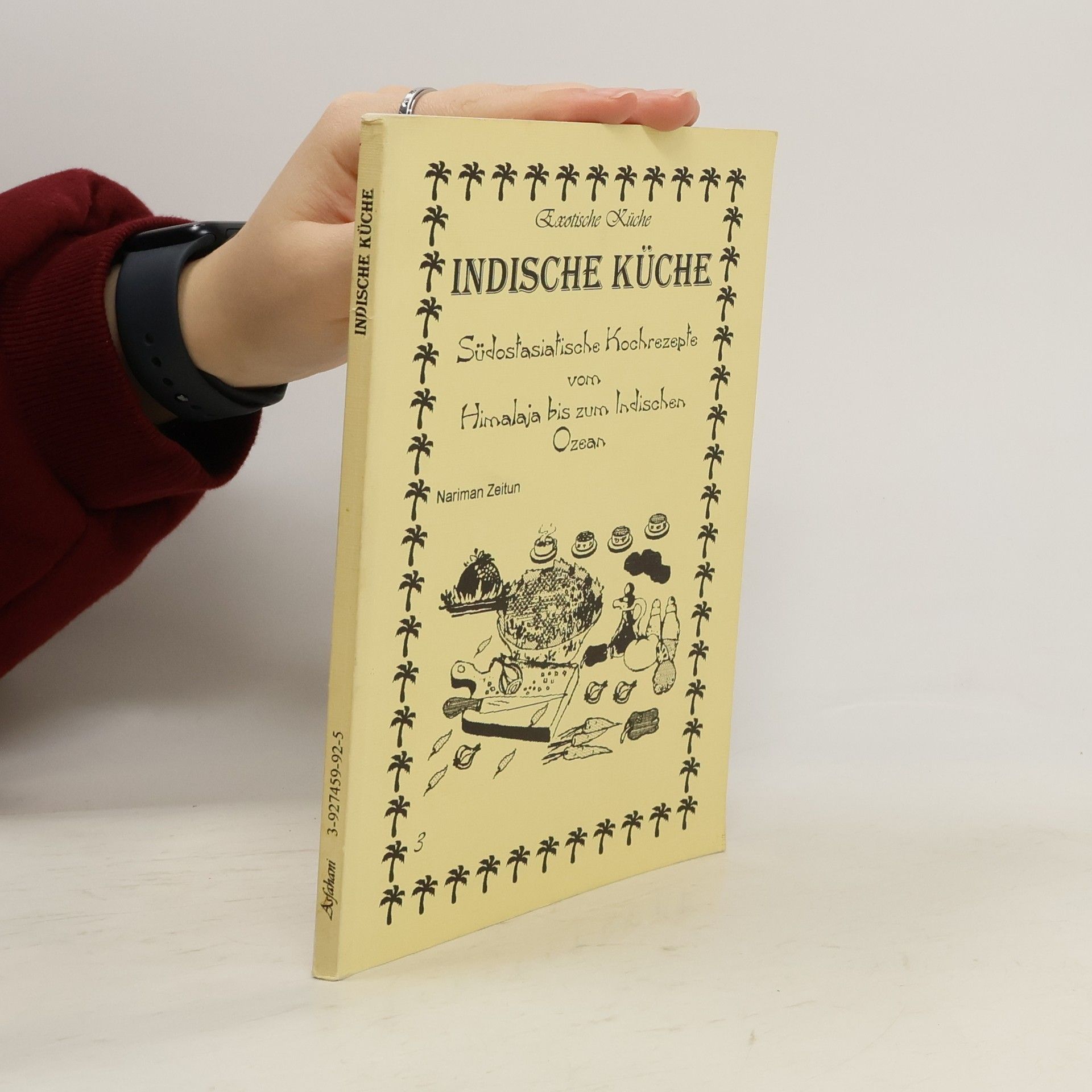 Nariman Zeitun Südostasiatische Küche, indische Küche