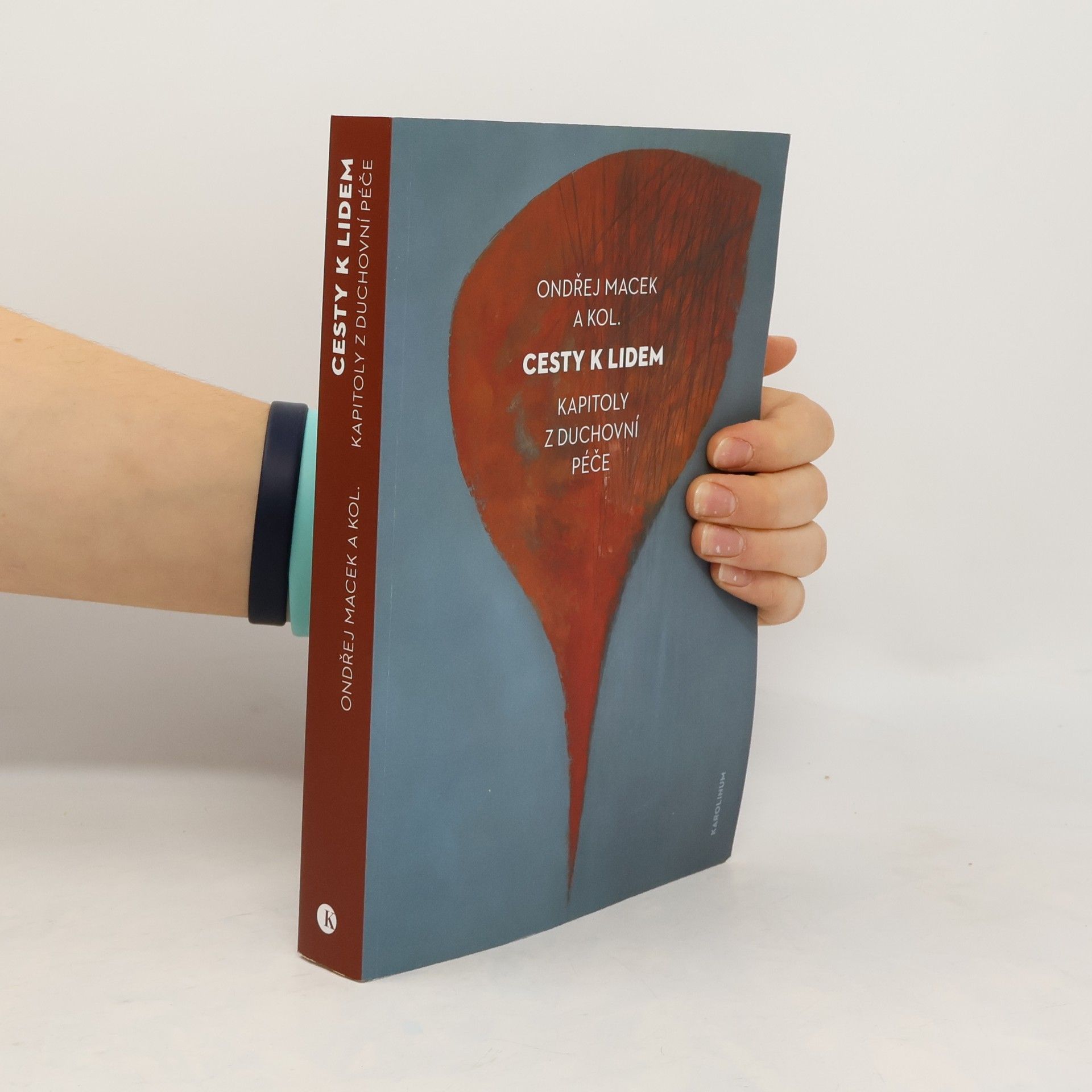 Ondřej Macek Cesty k lidem: Kapitoly z duchovní péče