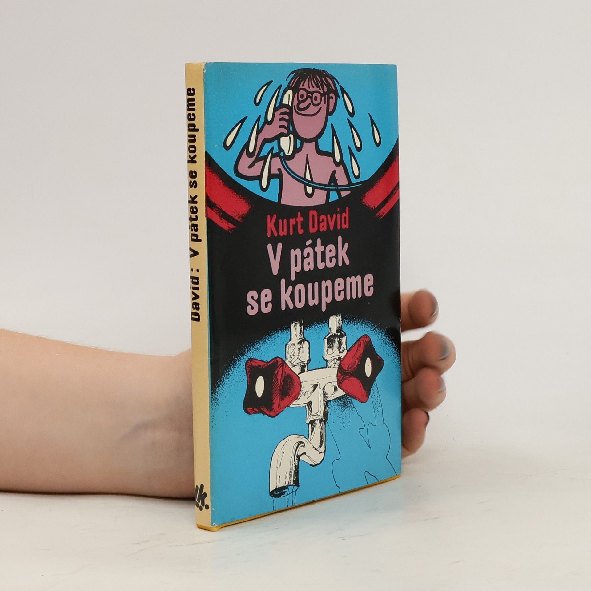 Kurt David V pátek se koupeme