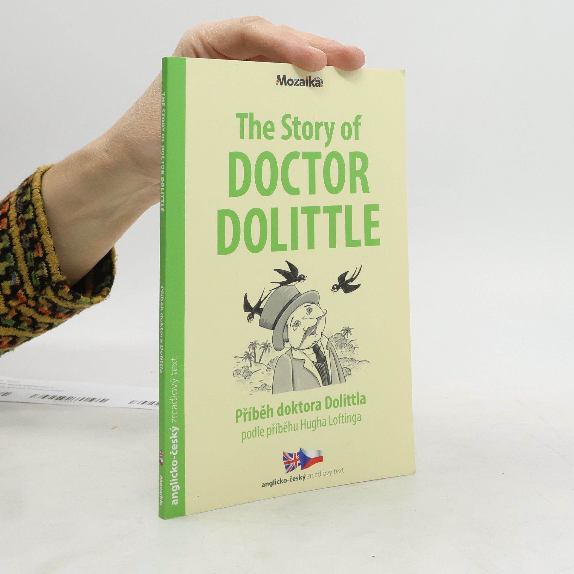 The story of doctor Dolittle = Příběh doktora Dolittla