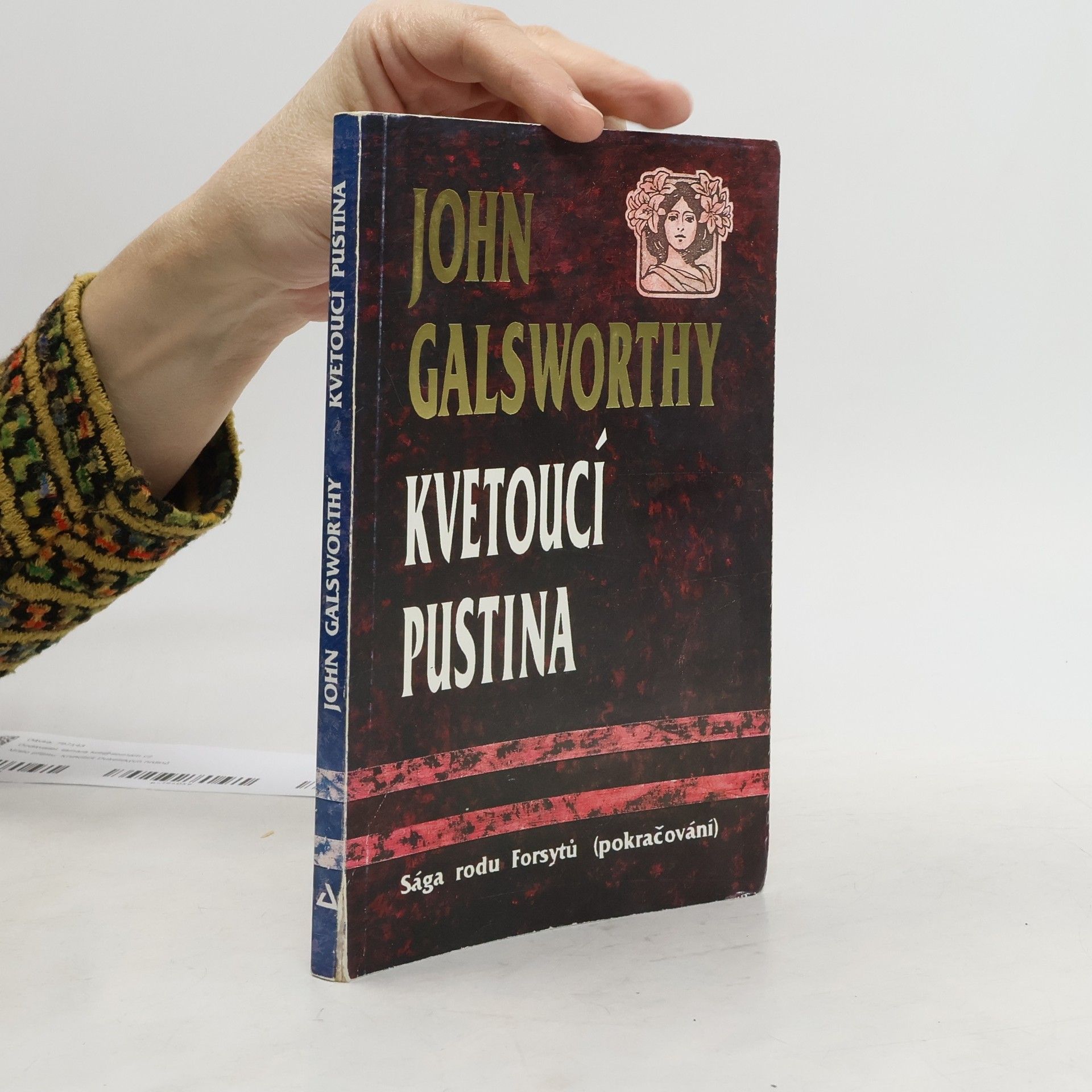 John Galsworthy Sága rodu Forsytů. Kvetoucí pustina