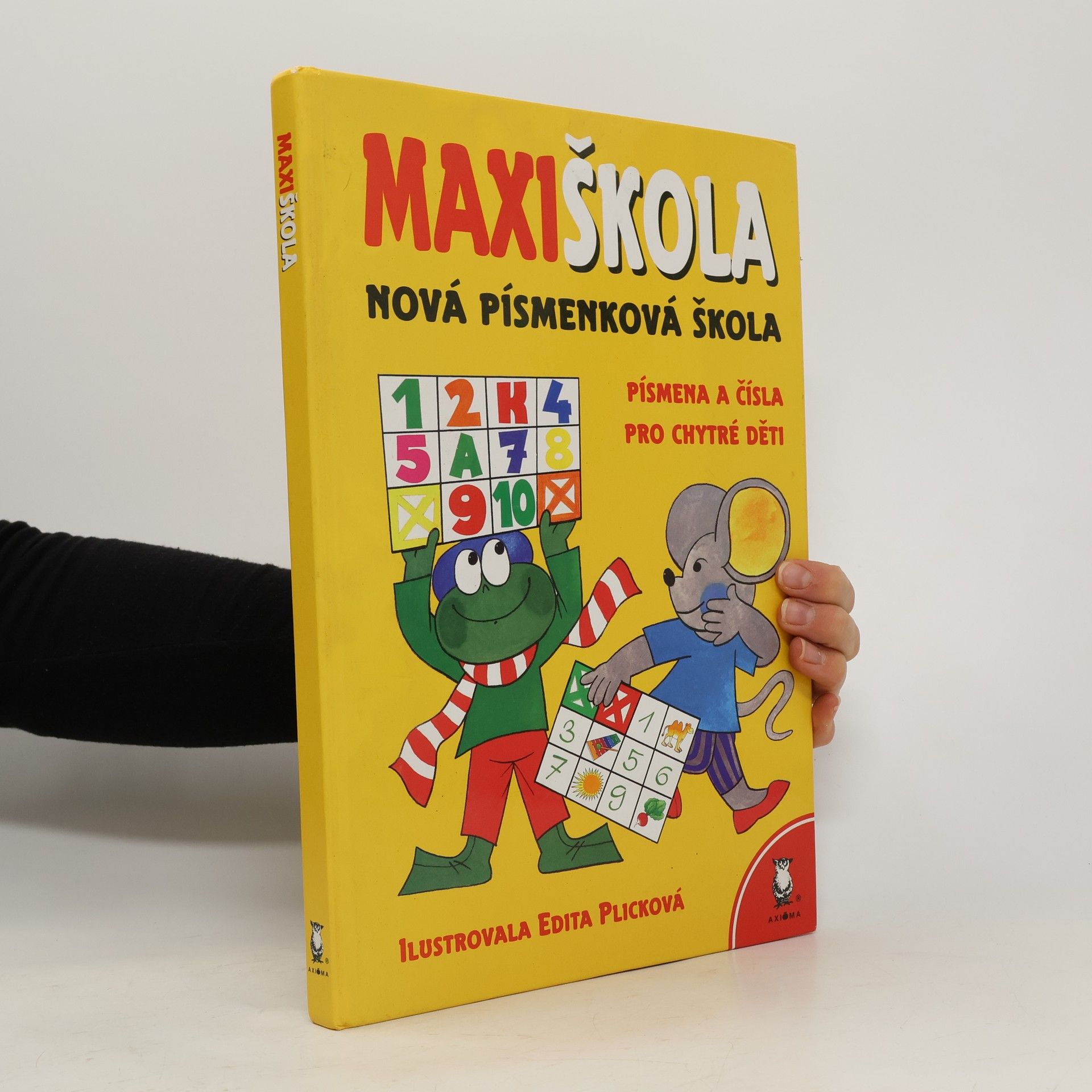 Edita Plicková Maxi škola: nová písmenková škola