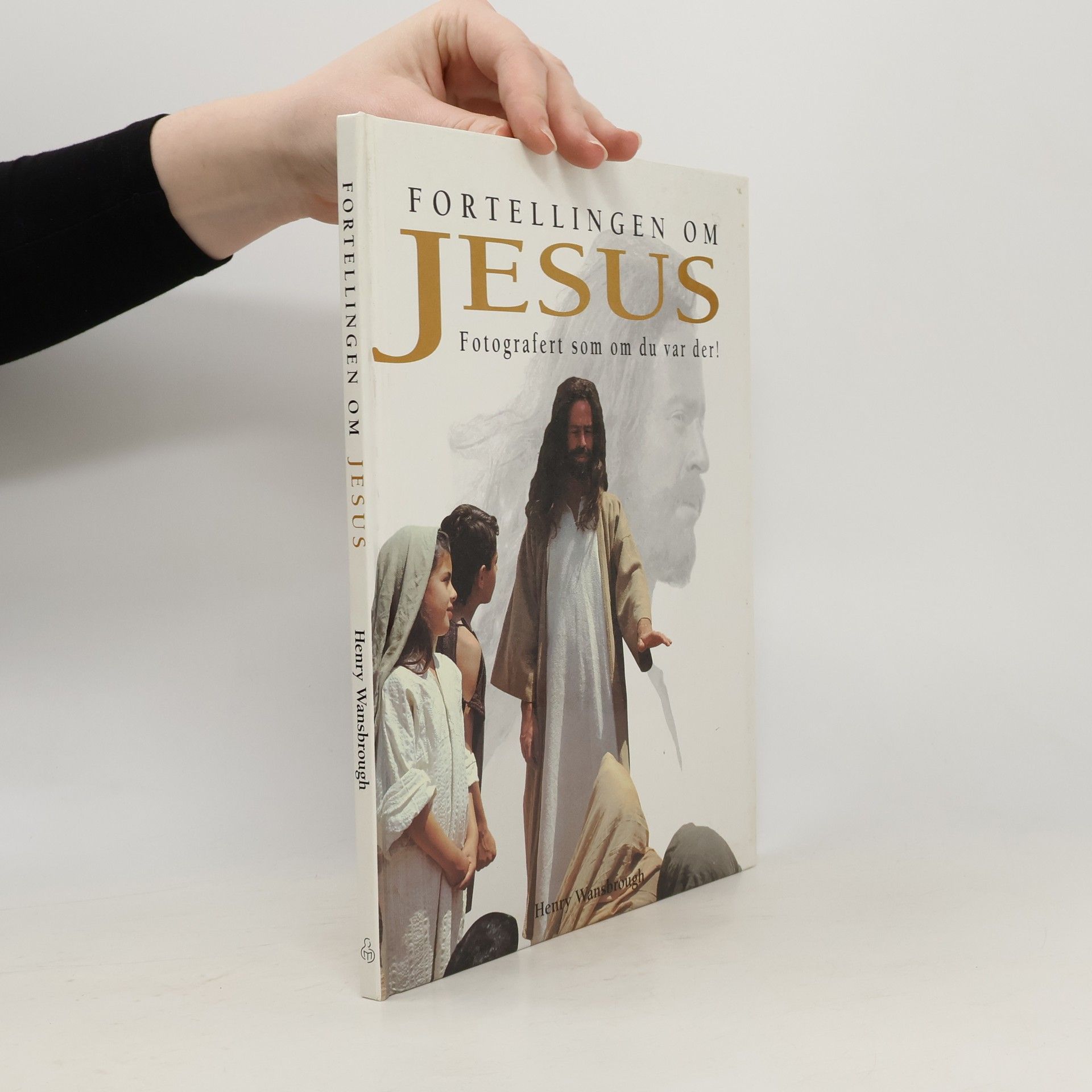 Henry Wansbrough Fortellingen om Jesus