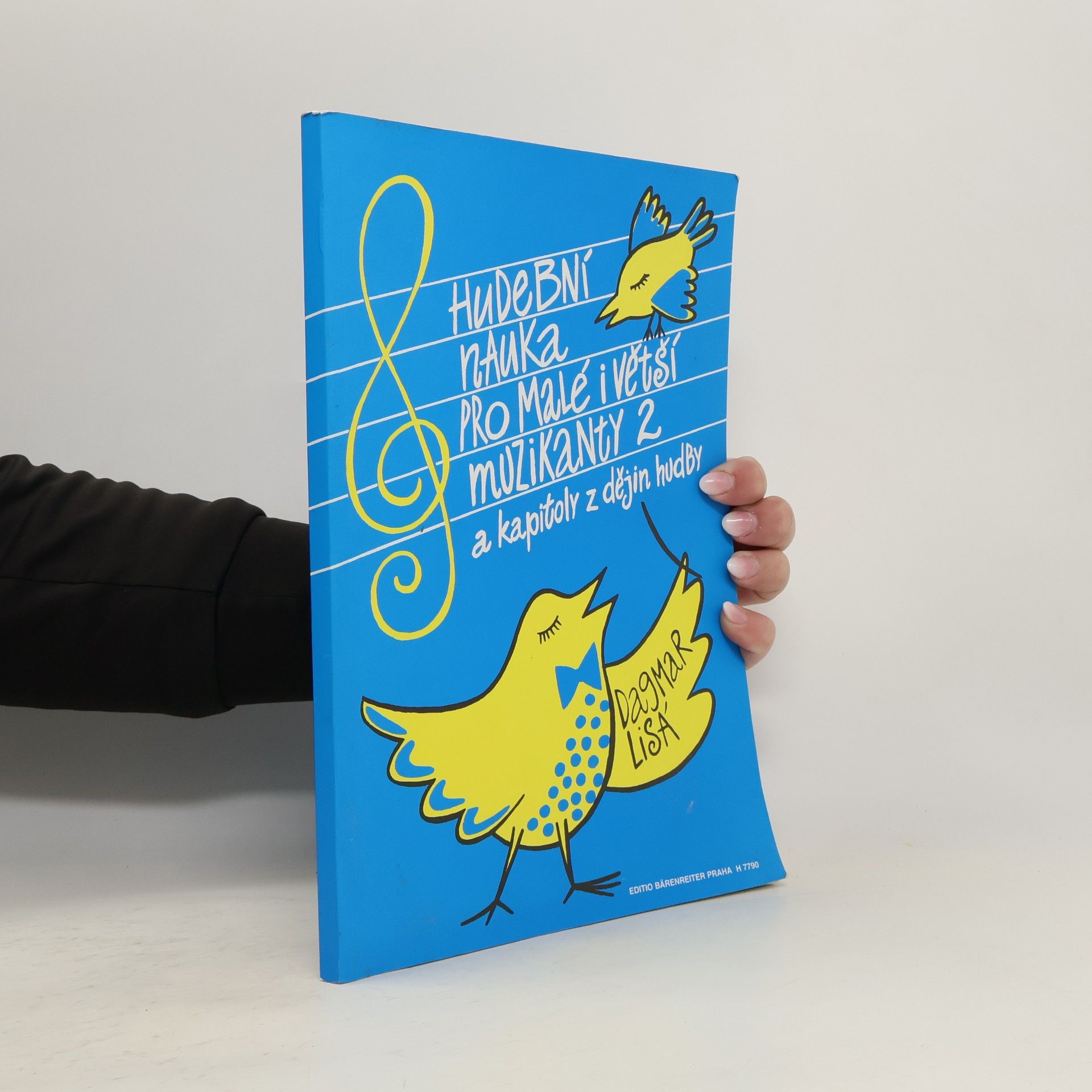 Lisá Dagmar Hudební nauka pro malé i větší muzikanty a kapitoly z dějin hudby 2. díl