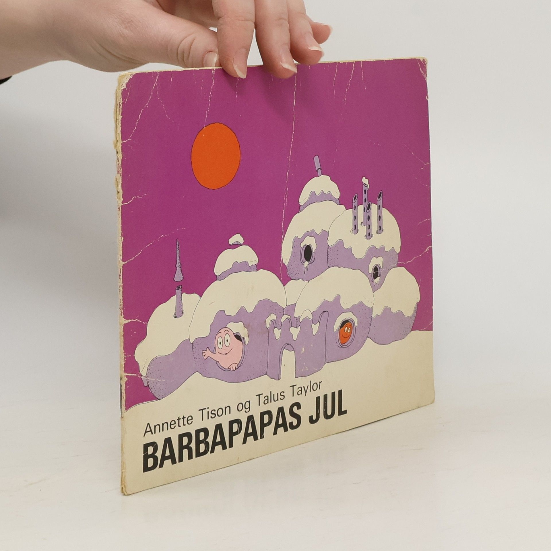 Annette Tison Barbapapas jul