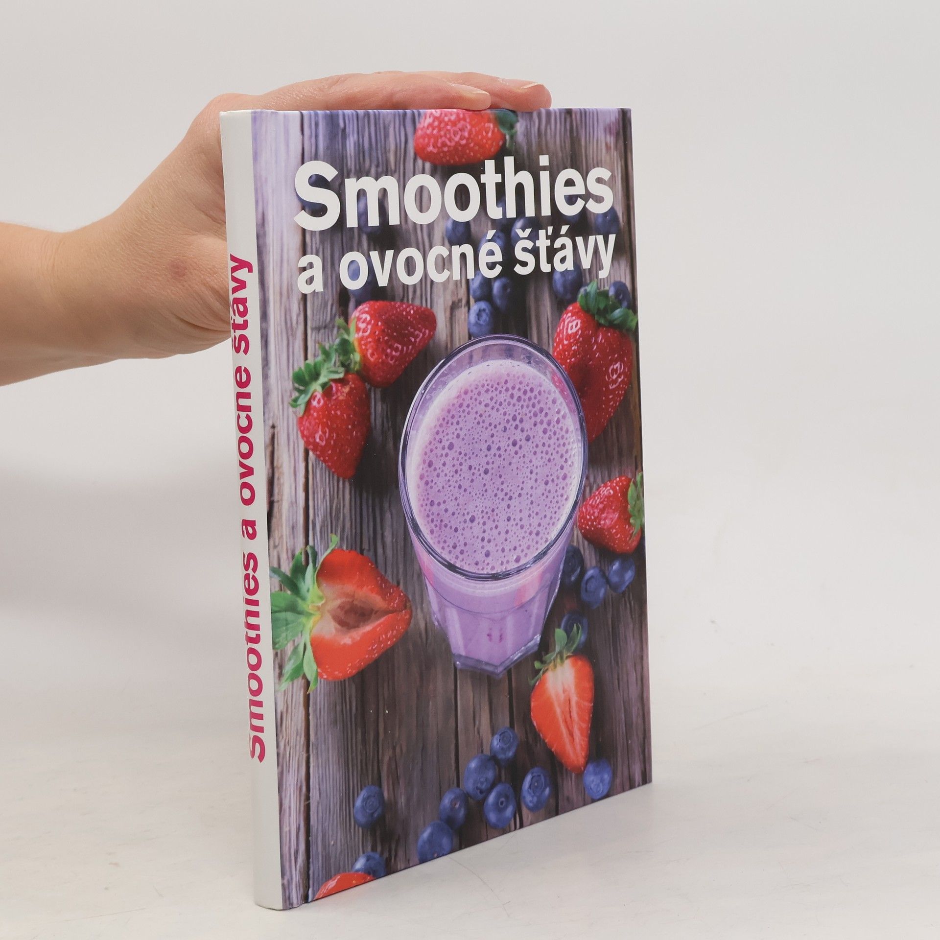 Anna Brenn Horová Smoothies a ovocné šťávy
