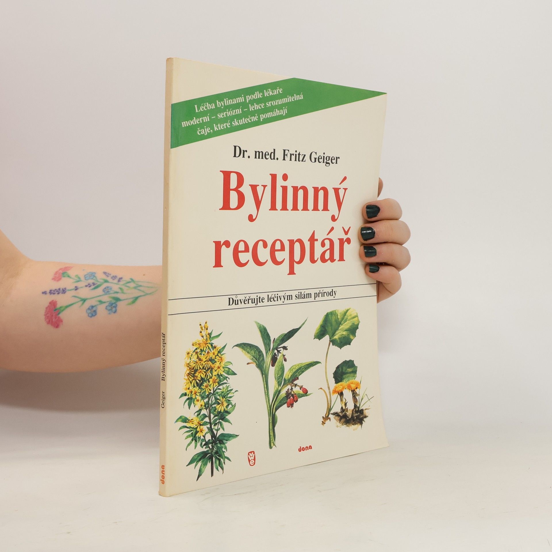 Bylinný receptář. Důvěřujte léčivým silám přírody