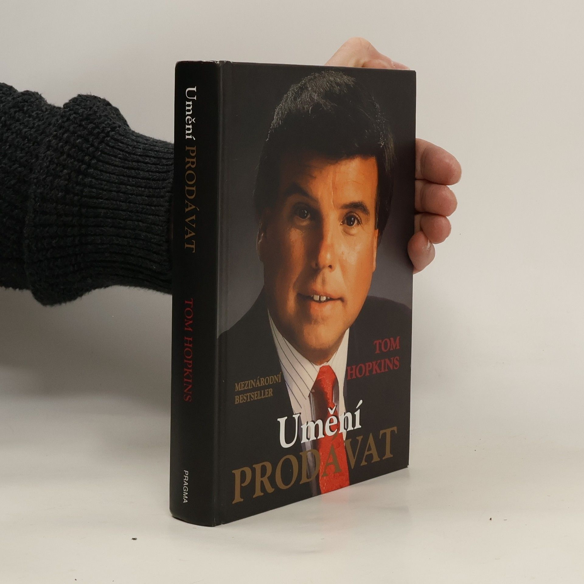 Tom Hopkins Umění prodávat