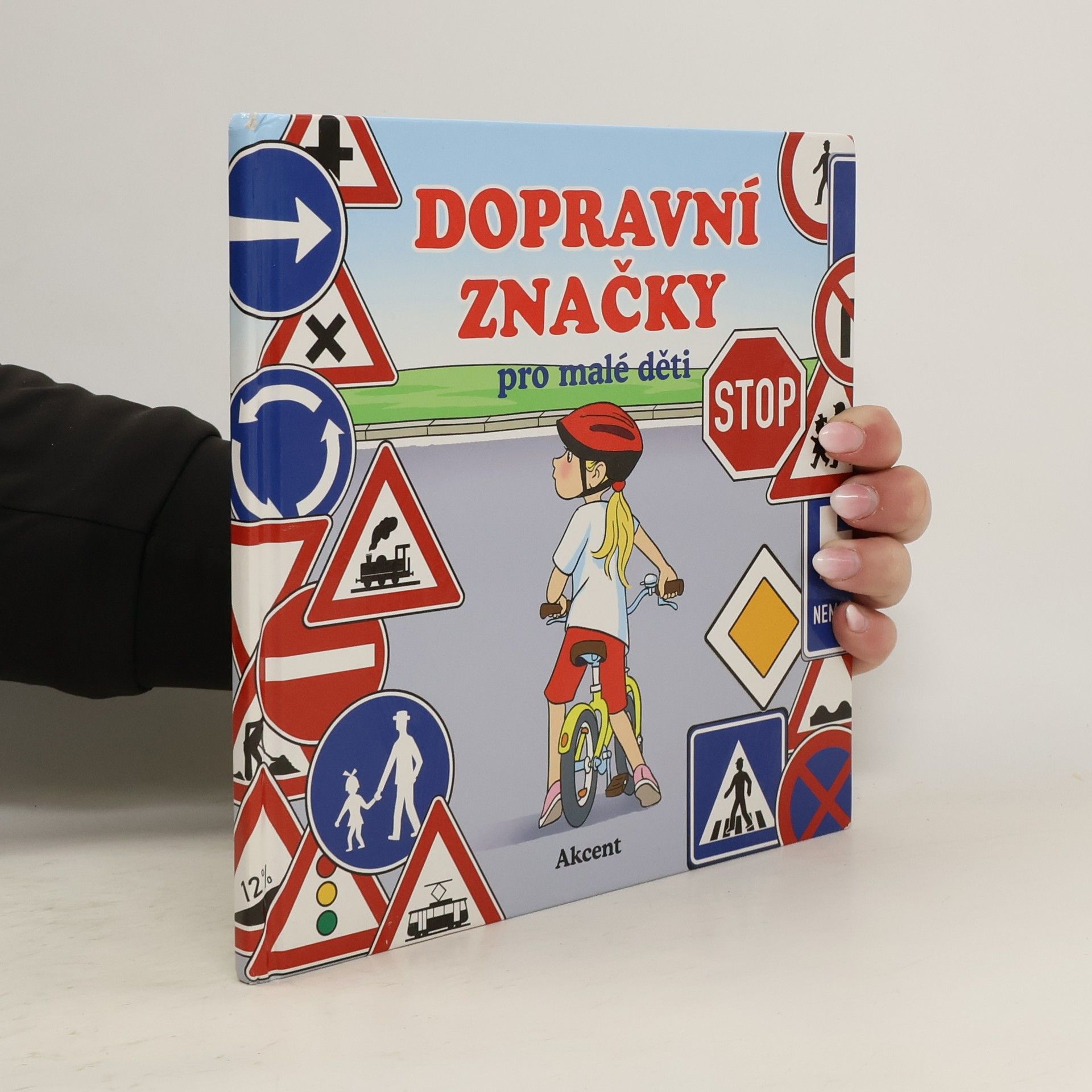 Kolektív autorov Dopravní značky pro malé děti
