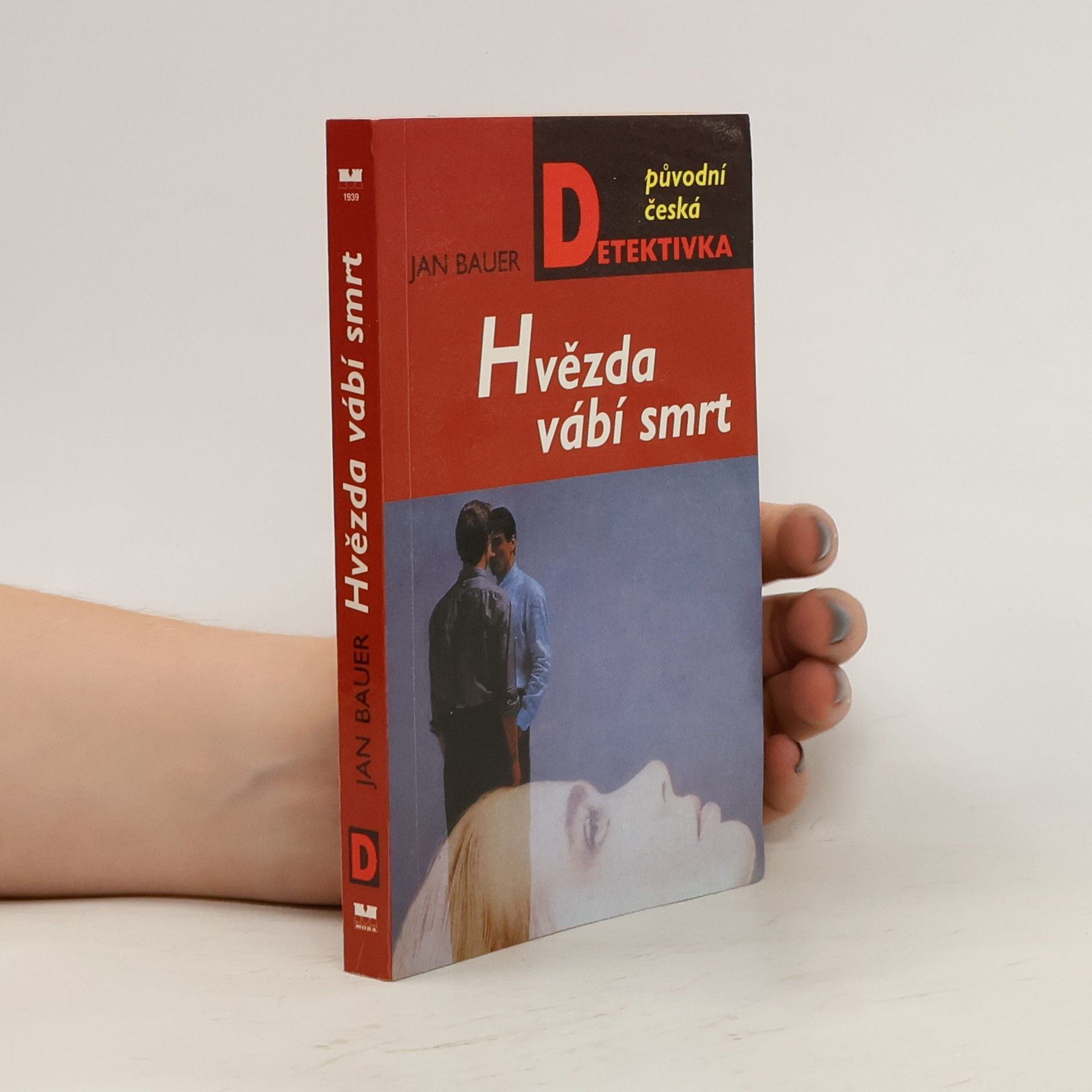 Jan Bauer Hvězda vábí smrt