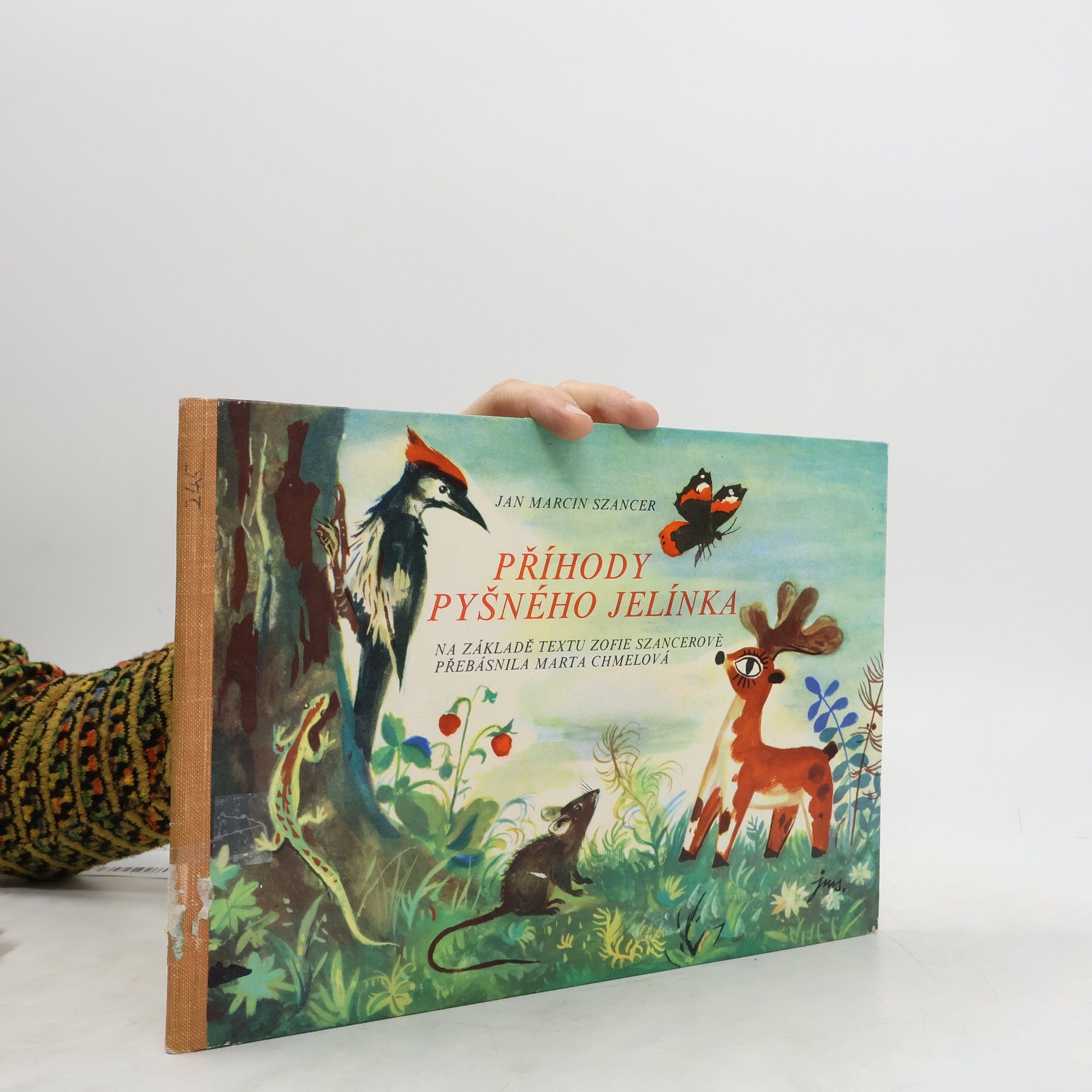 Jan Marcin Szancer Příhody pyšného jelínka