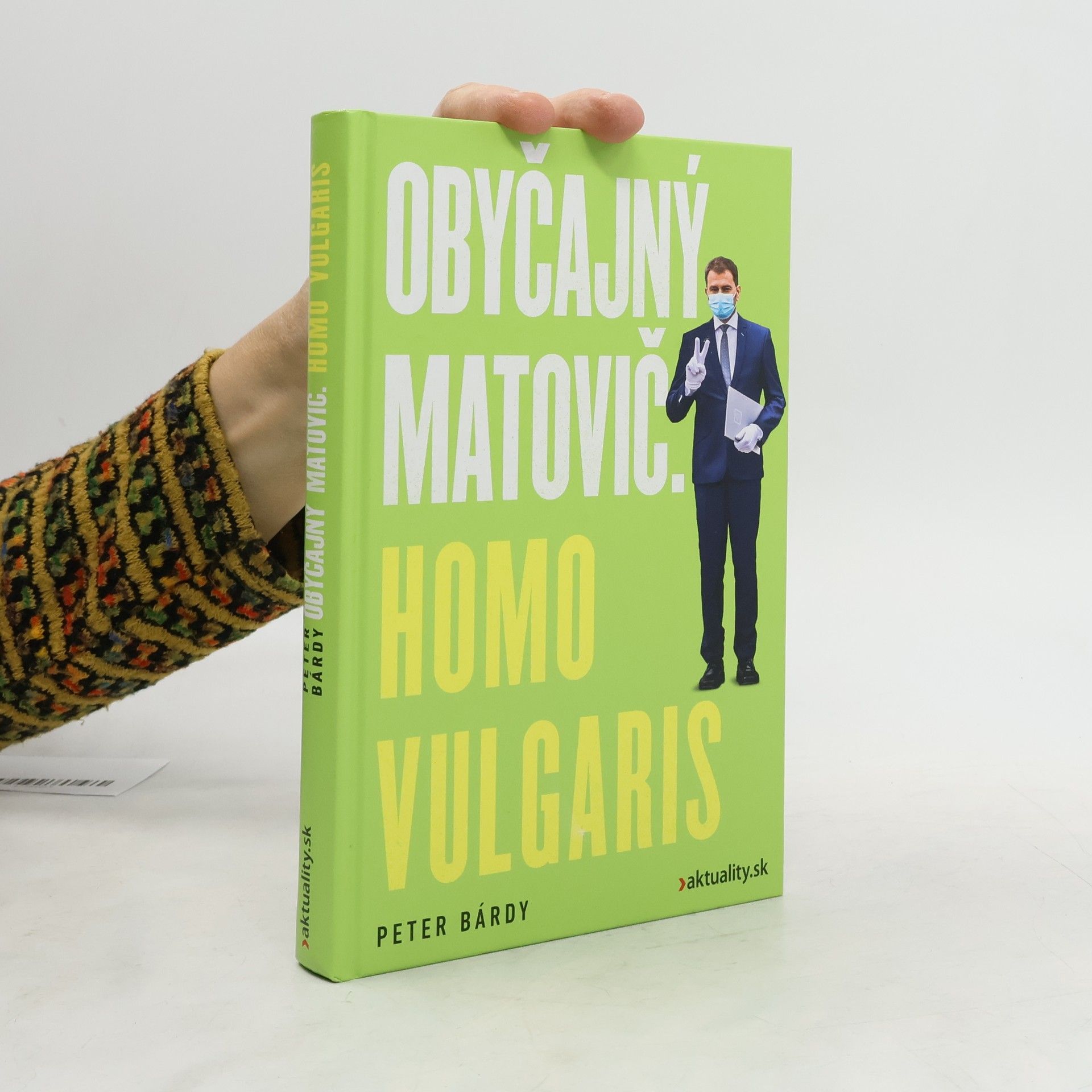 Peter Bárdy Obyčajný Matovič. Homo Vulgaris