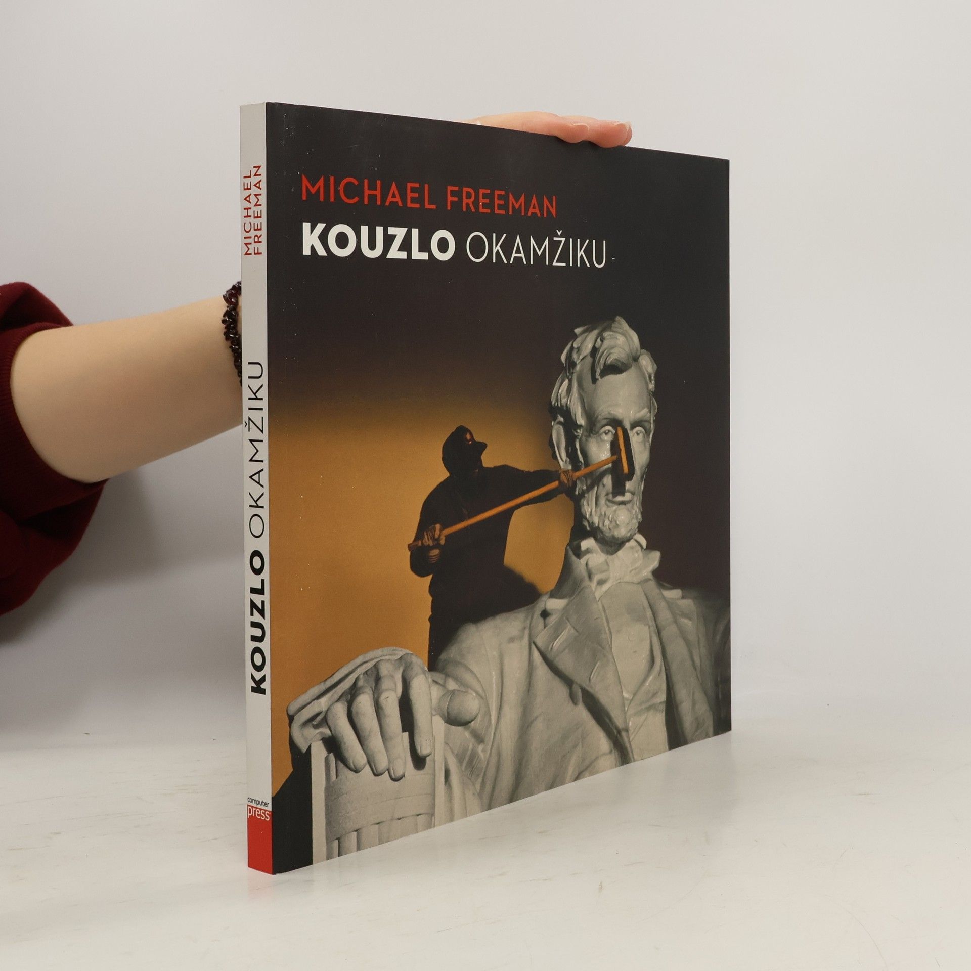 Michael Freeman Kouzlo okamžiku