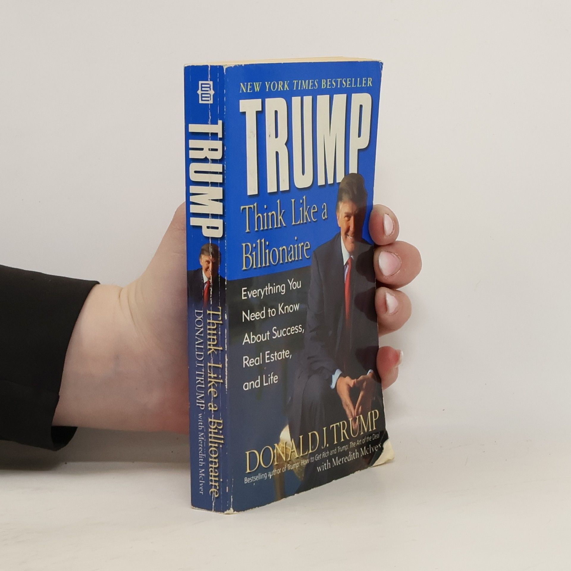 Donald Trump Trump: Think Like a Billionaire