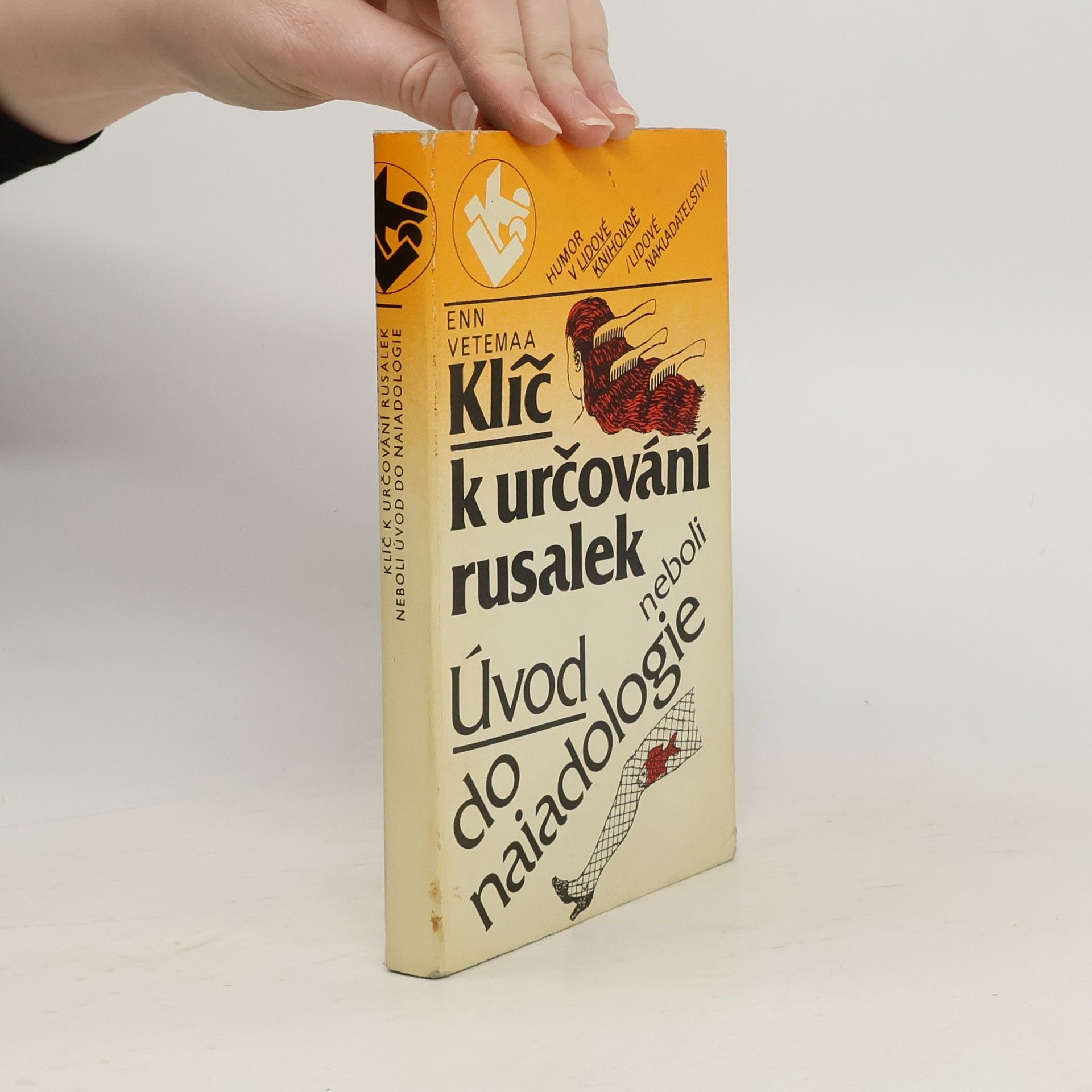 Enn Vetemaa Klíč k určování rusalek neboli Úvod do naiadologie