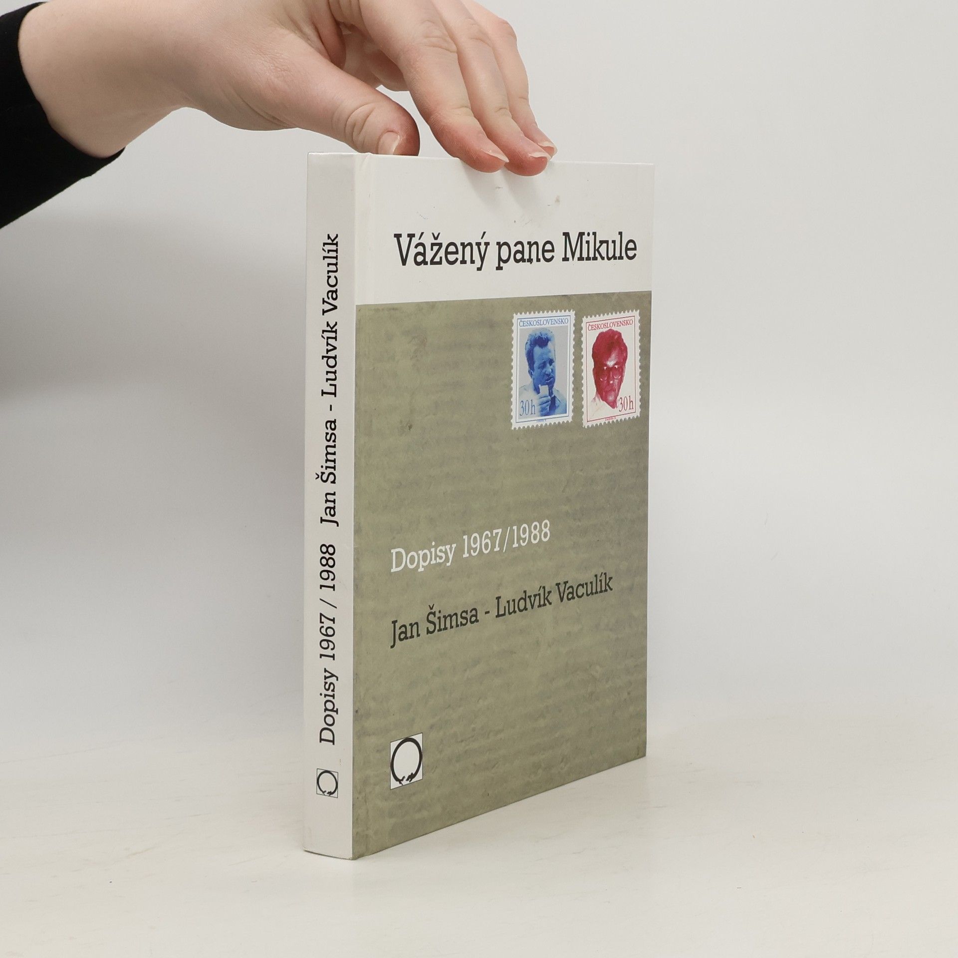 Jan Šimsa Vážený pane Mikule: dopisy 1967/1988
