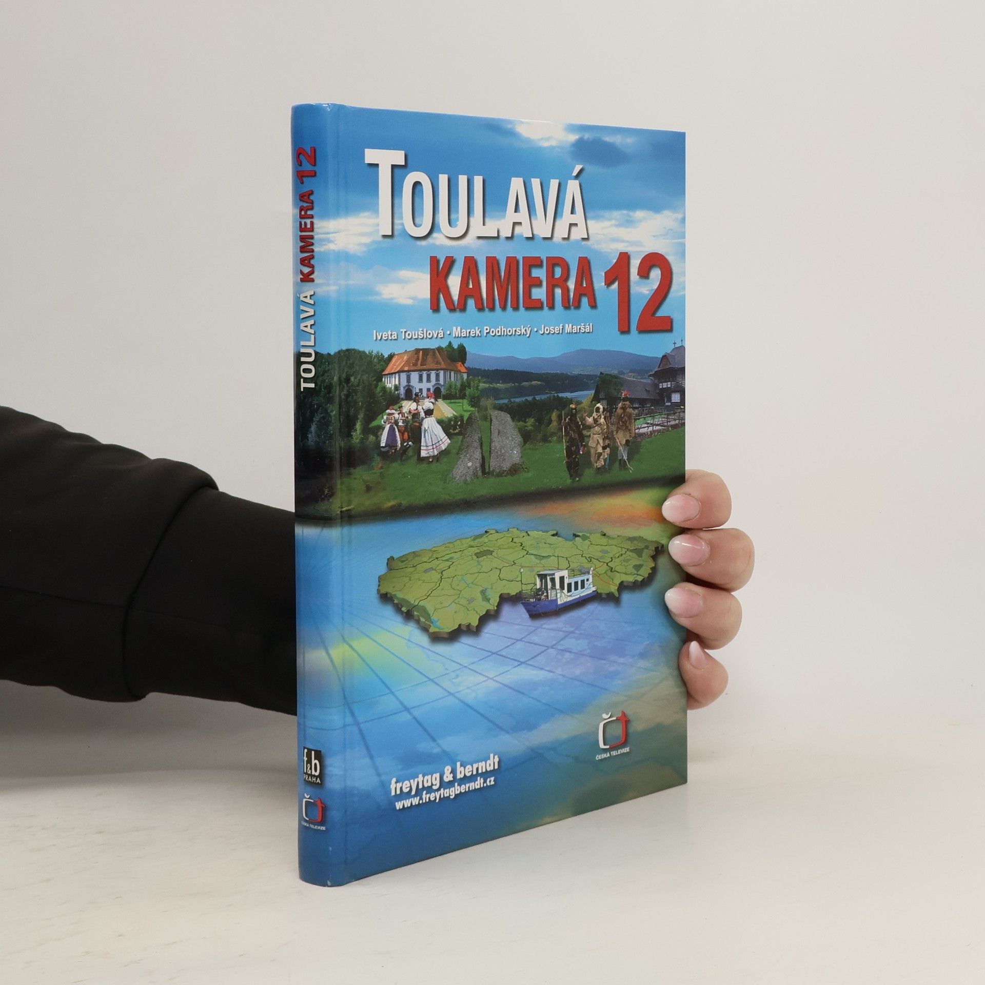 Iveta Toušlová Toulavá kamera. 12