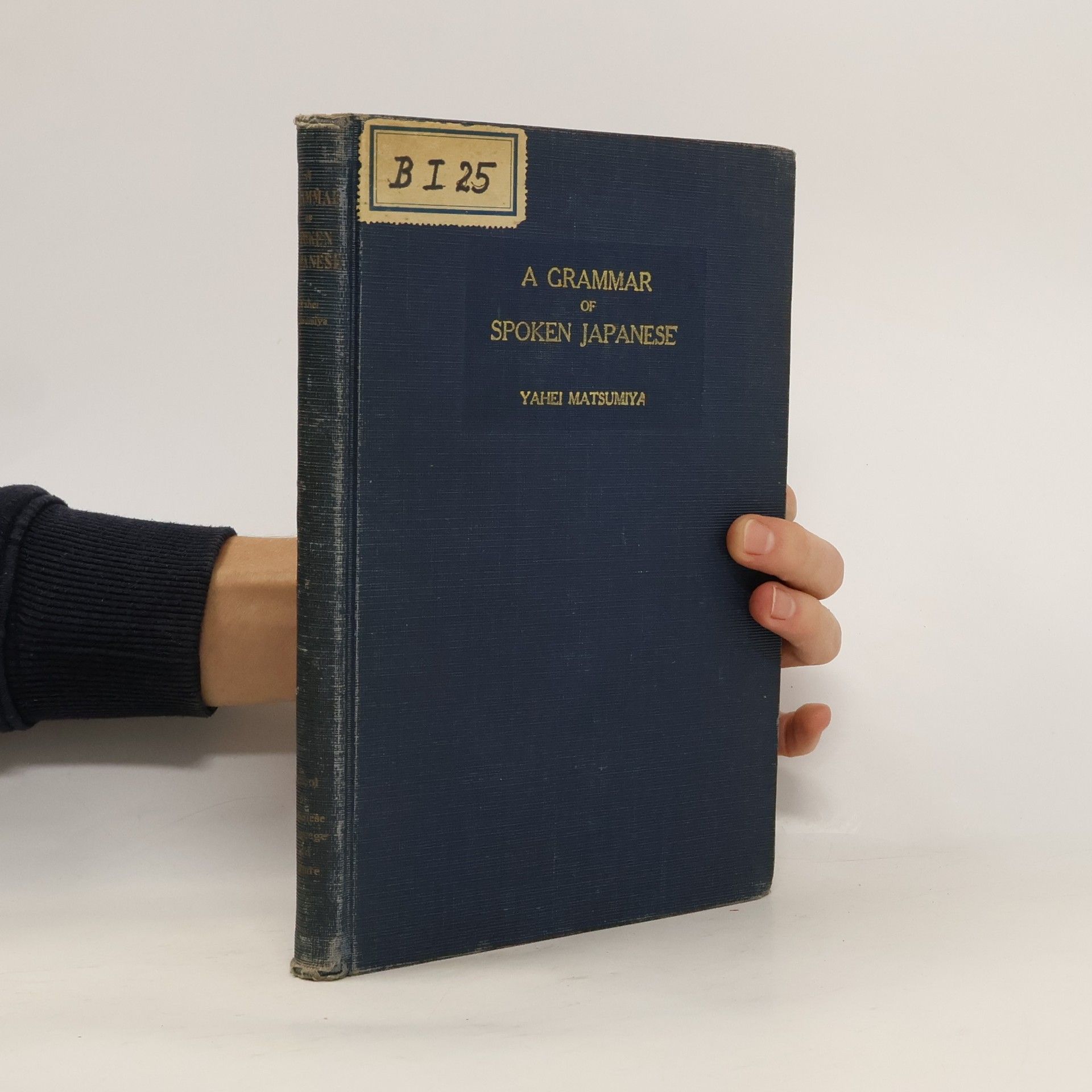 Yahei Matsumiya A Grammar of Spoken Japanese