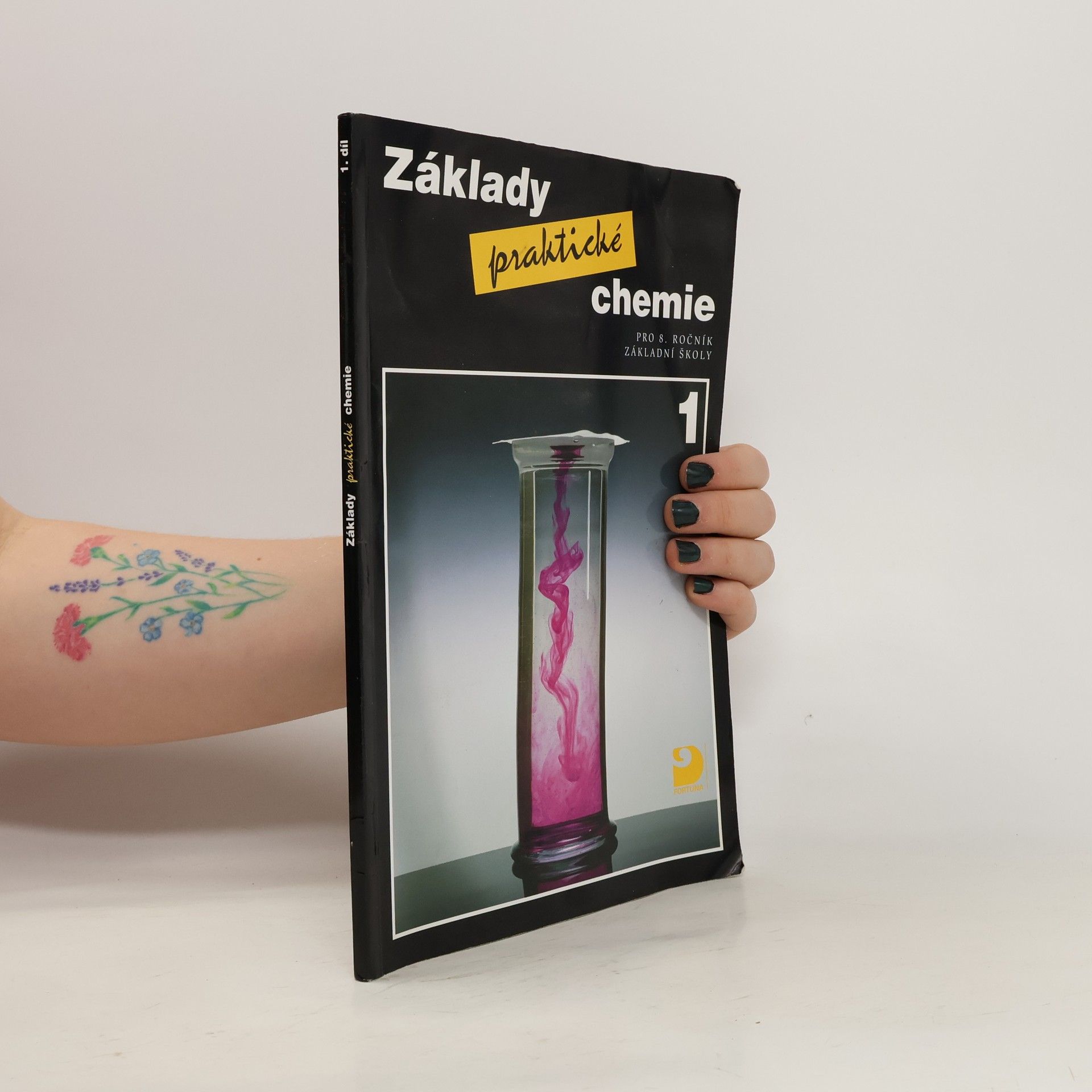 Kolektiv autorů Základy praktické chemie pro 8. ročník základní školy