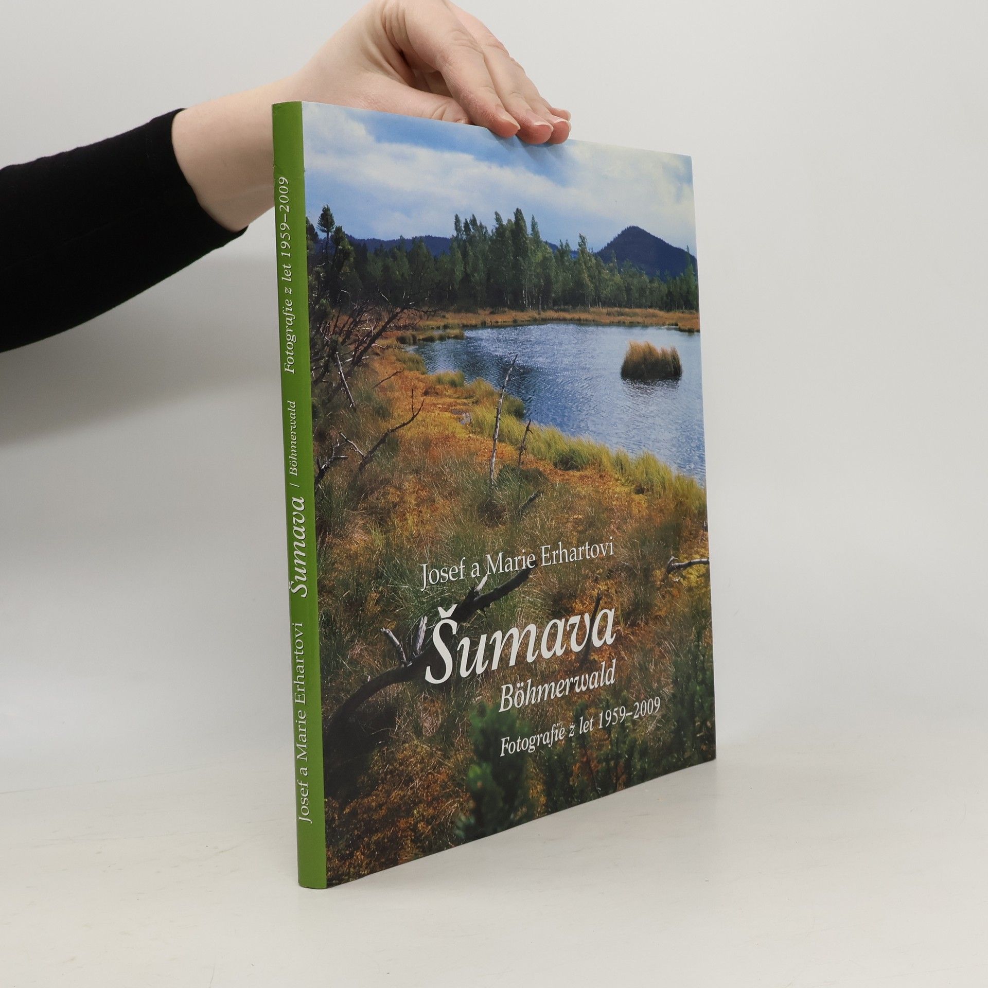 Josef Erhart Šumava - Fotografie z let 1959 - 2009