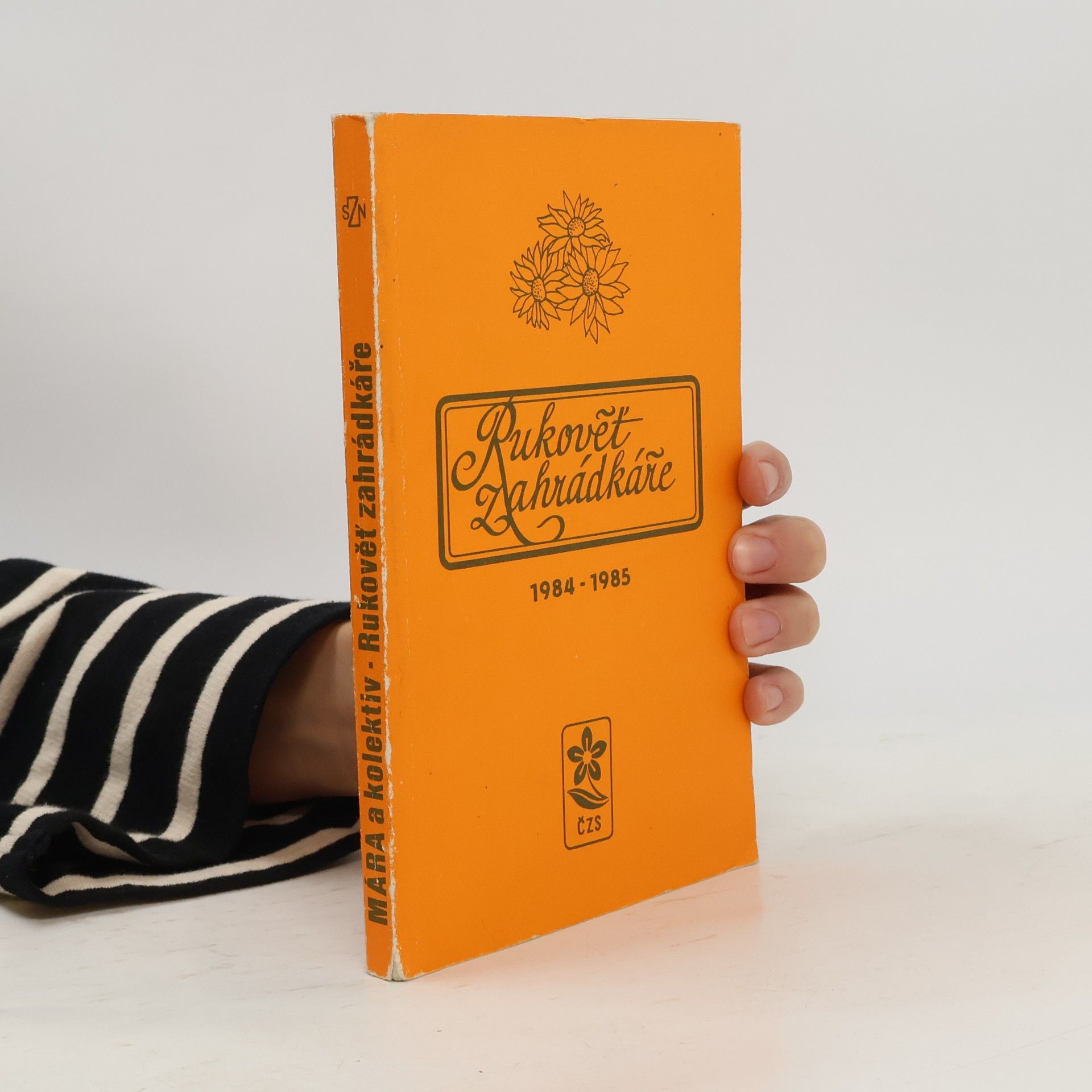 Josef Mára Rukověť zahrádkáře 1984-1985
