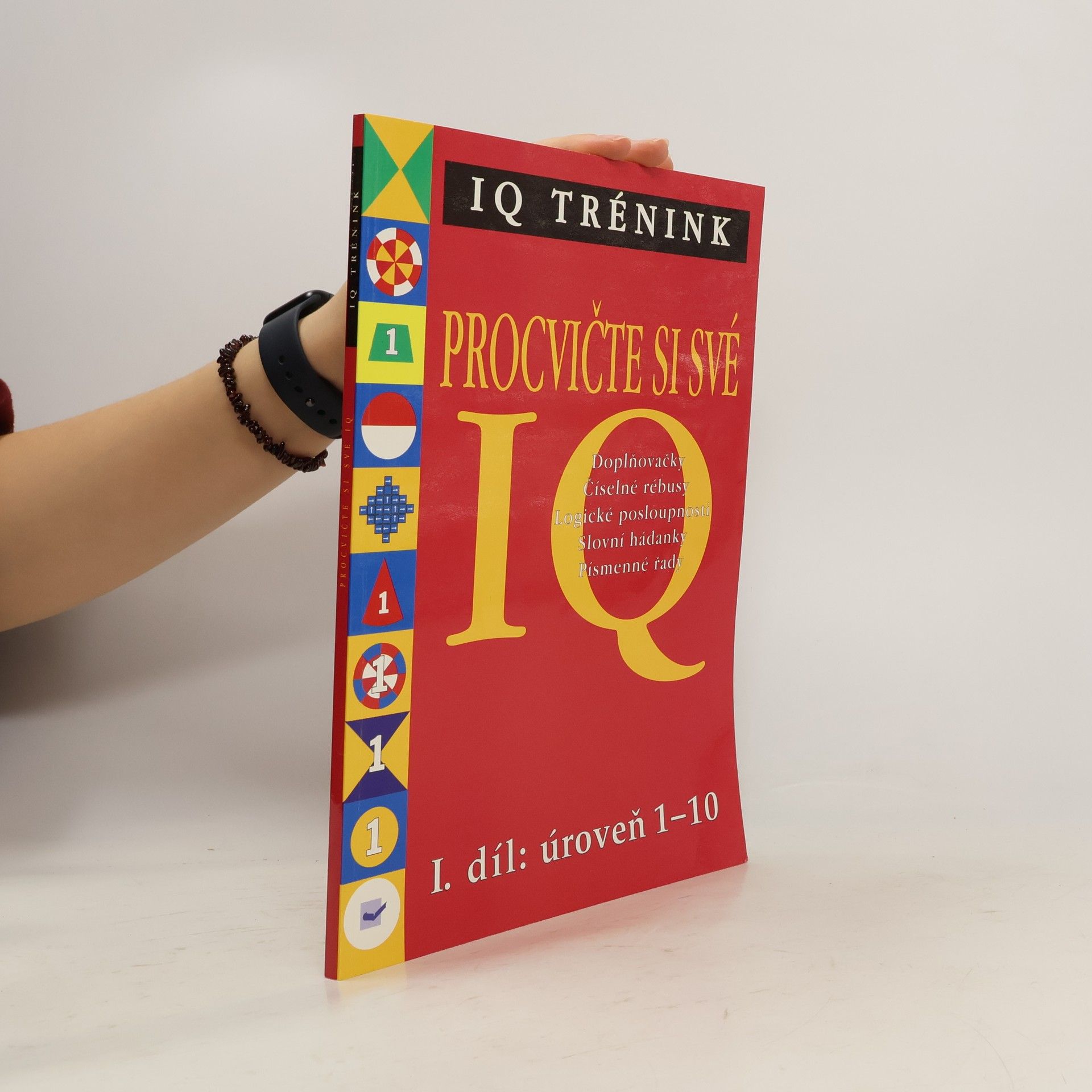 Procvičte si své IQ. 1. díl, Úroveň 1 - 10