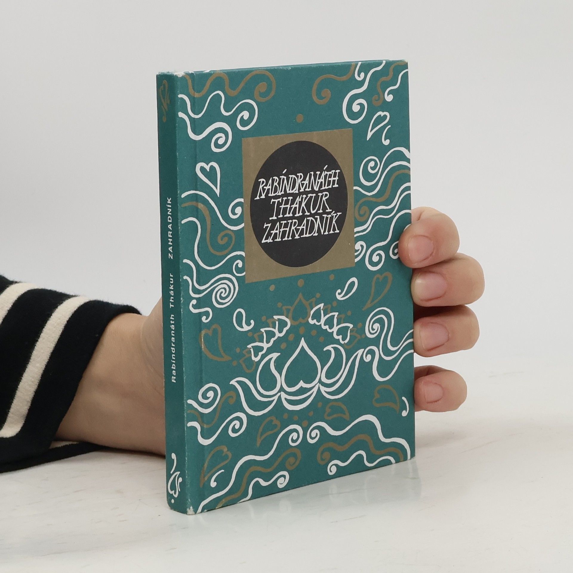 Rabíndranáth Thákur Zahradník. Dárek z lásky.