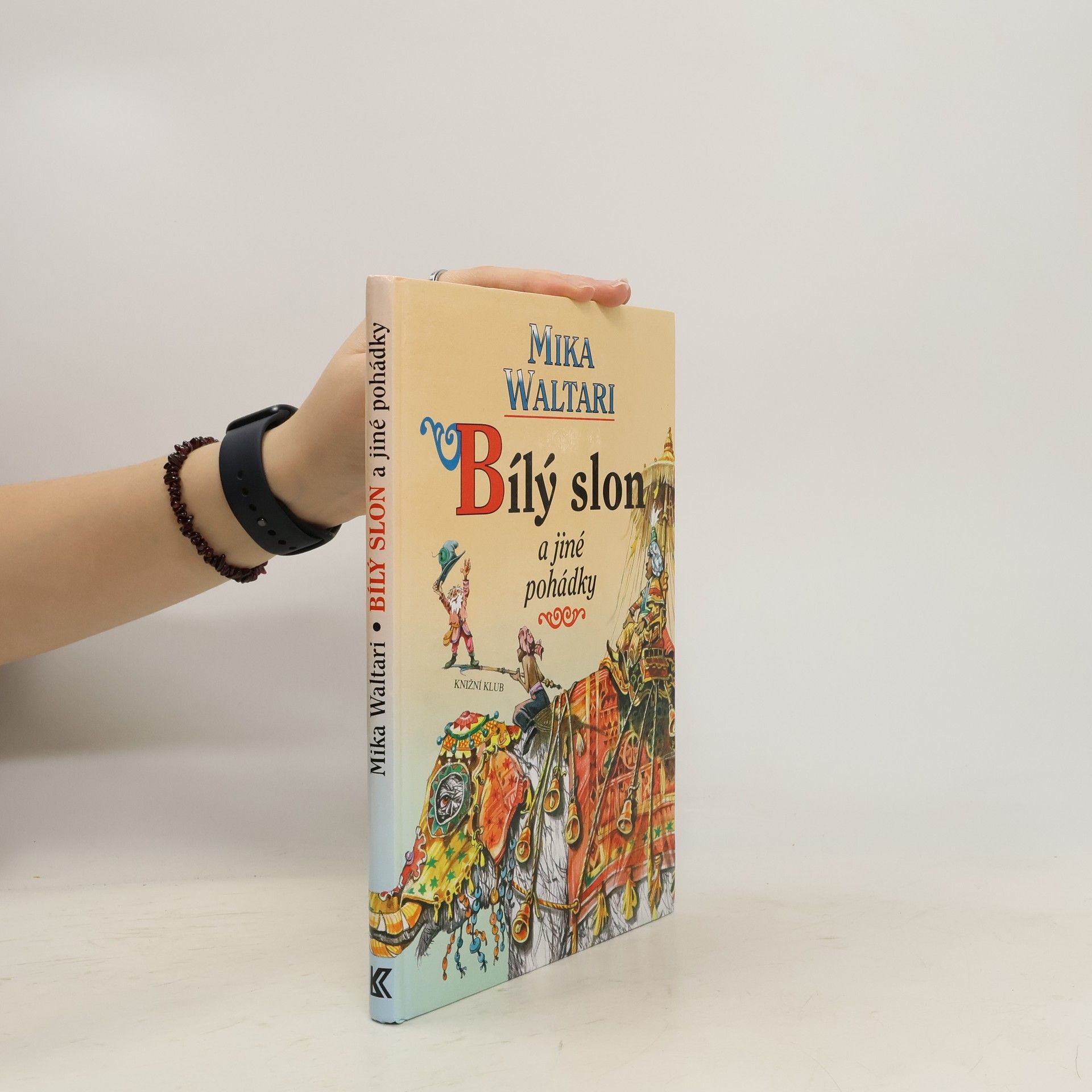 Mika Waltari Bílý slon a jiné pohádky