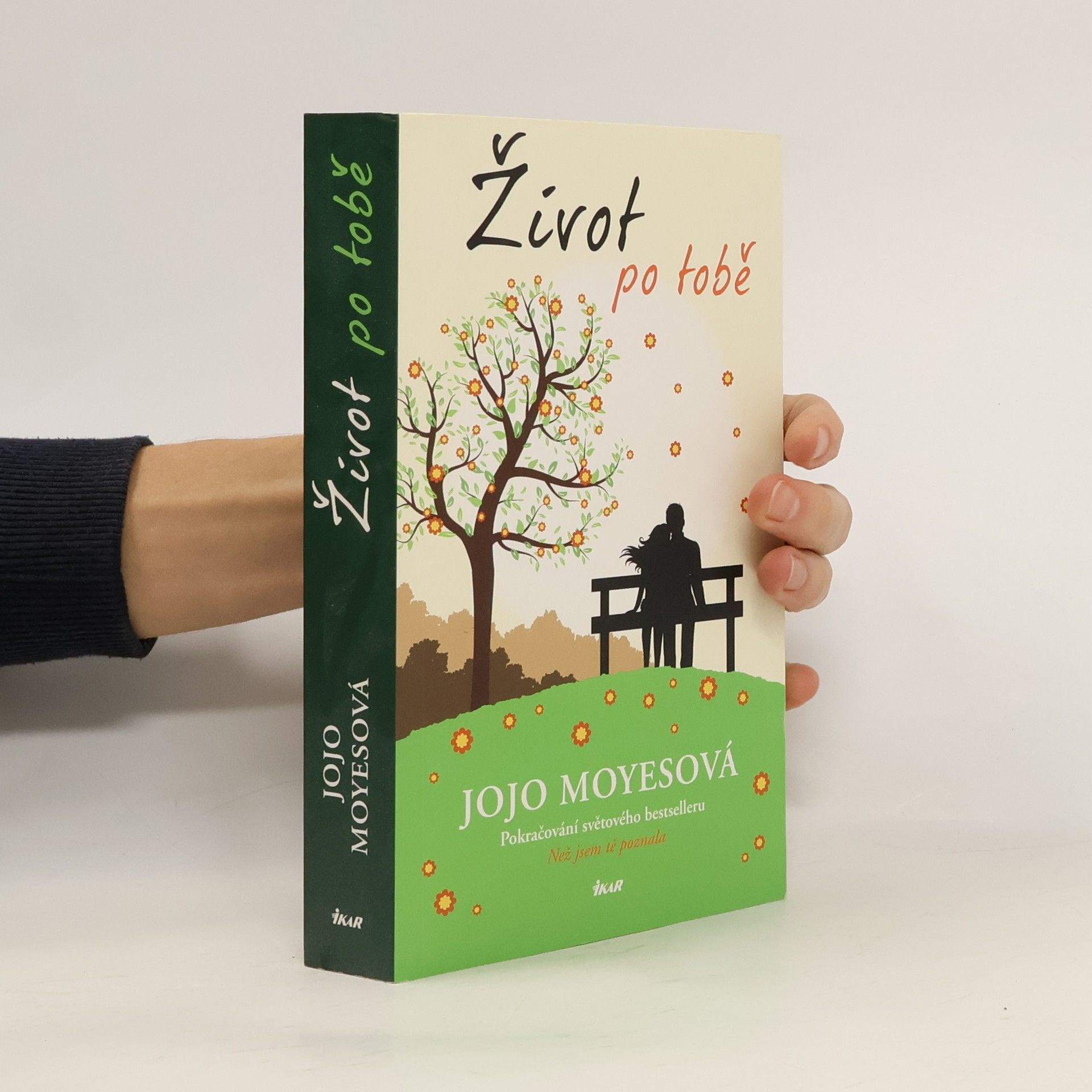Jojo Moyes Život po tobě