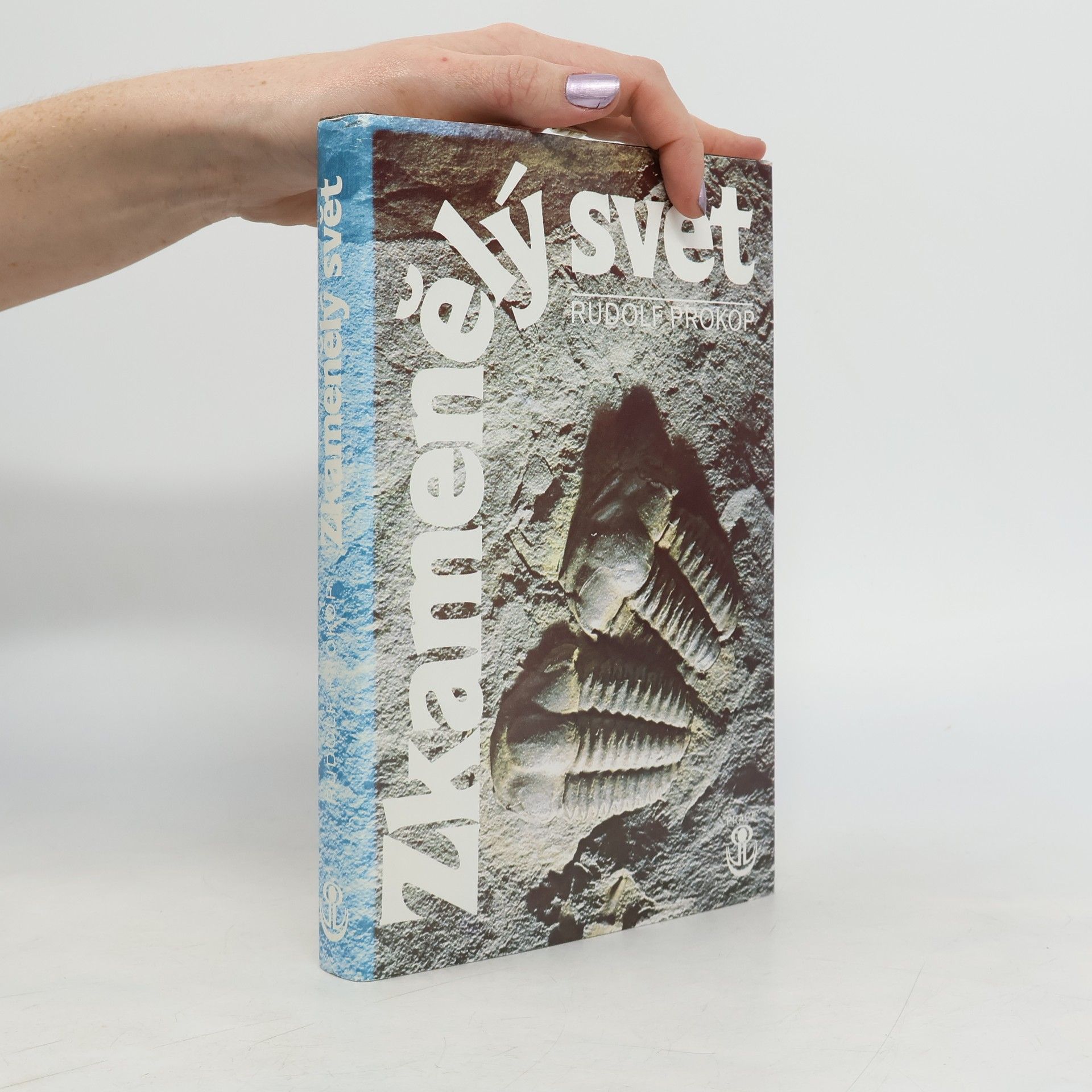 Rudolf Prokop Zkamenělý svět