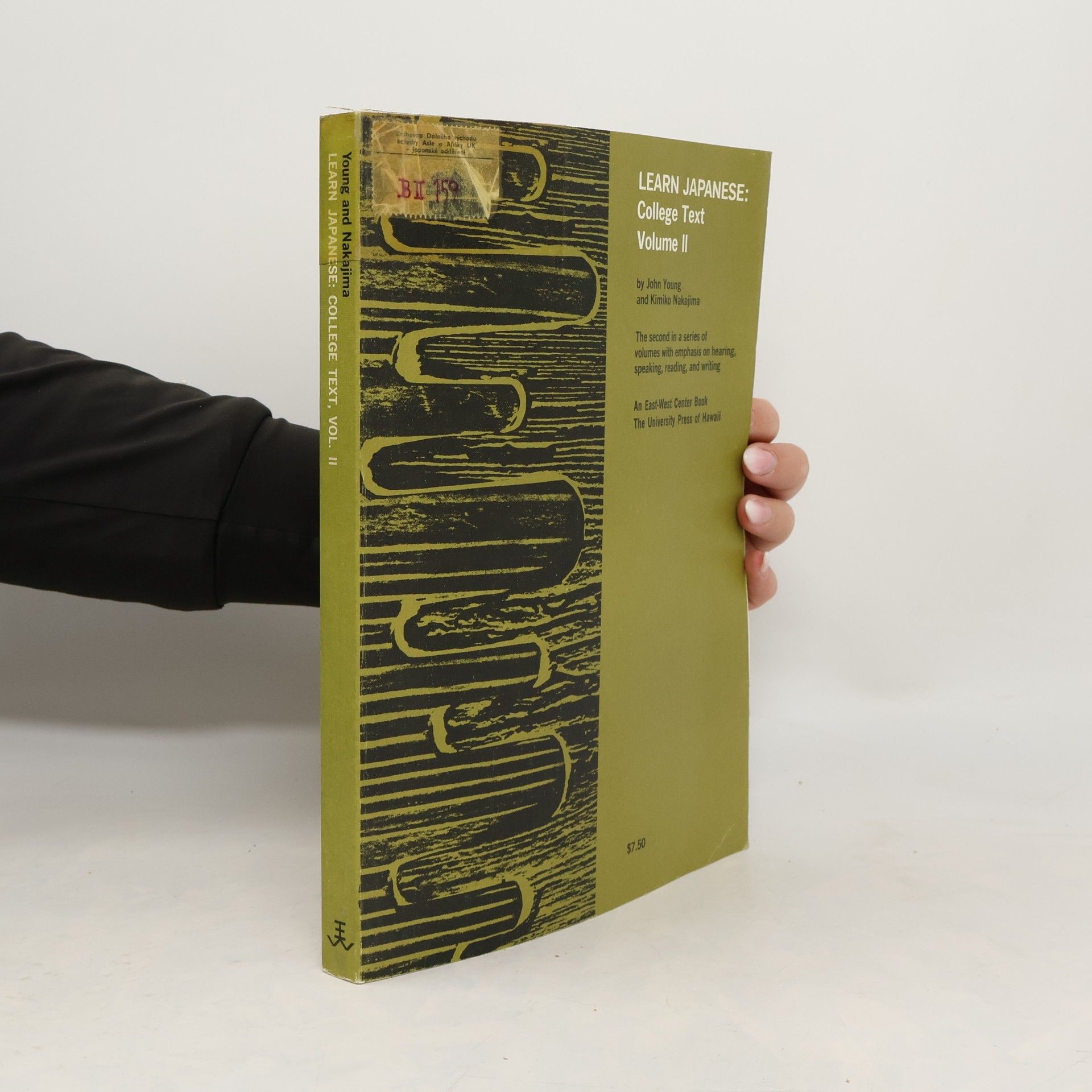 John Young Learn Japanese. College Text Volume II