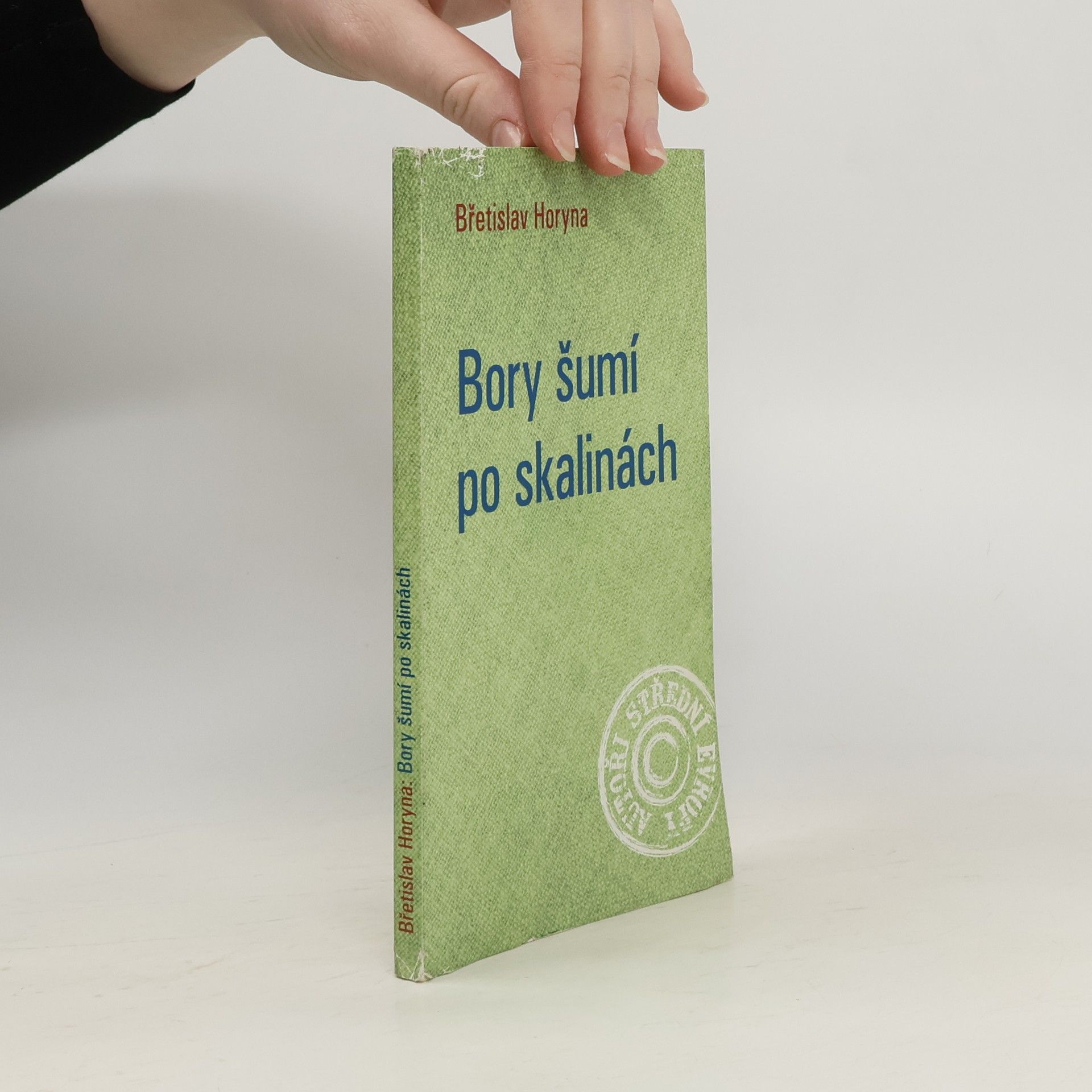 Břetislav Horyna Bory šumí po skalinách