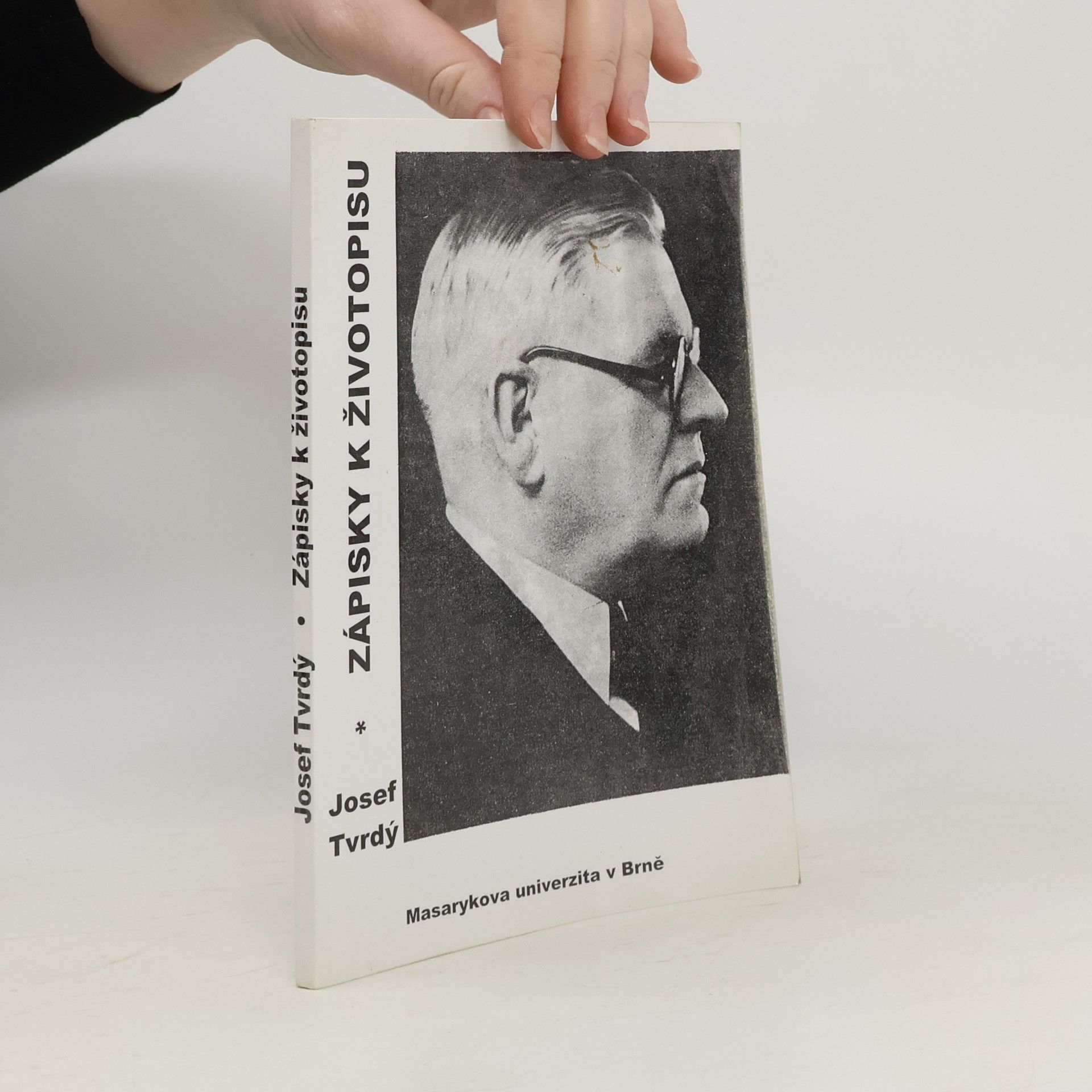 Tvrdý Josef Zápisky k životopisu