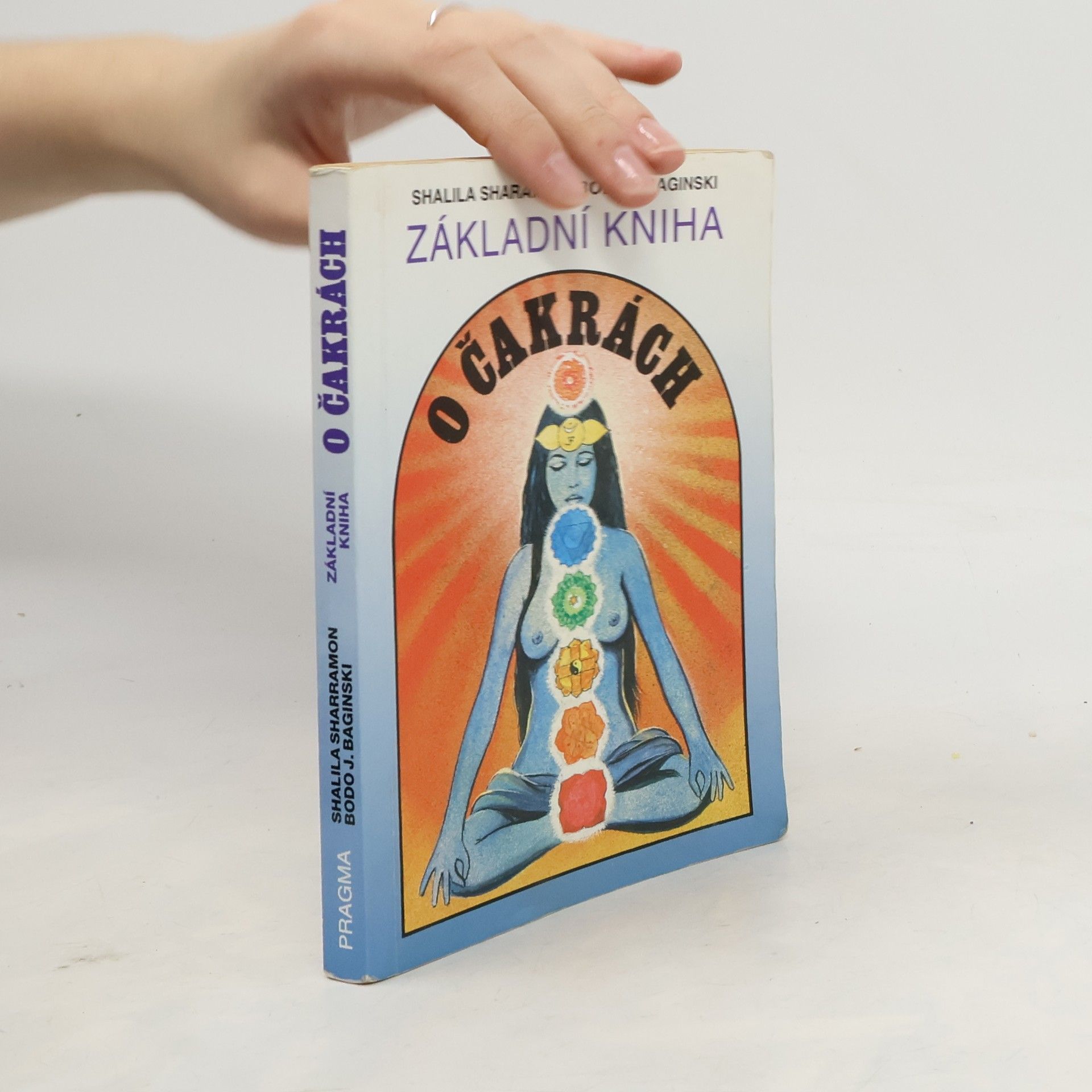 Shalila Sharamon Základní kniha o čakrách
