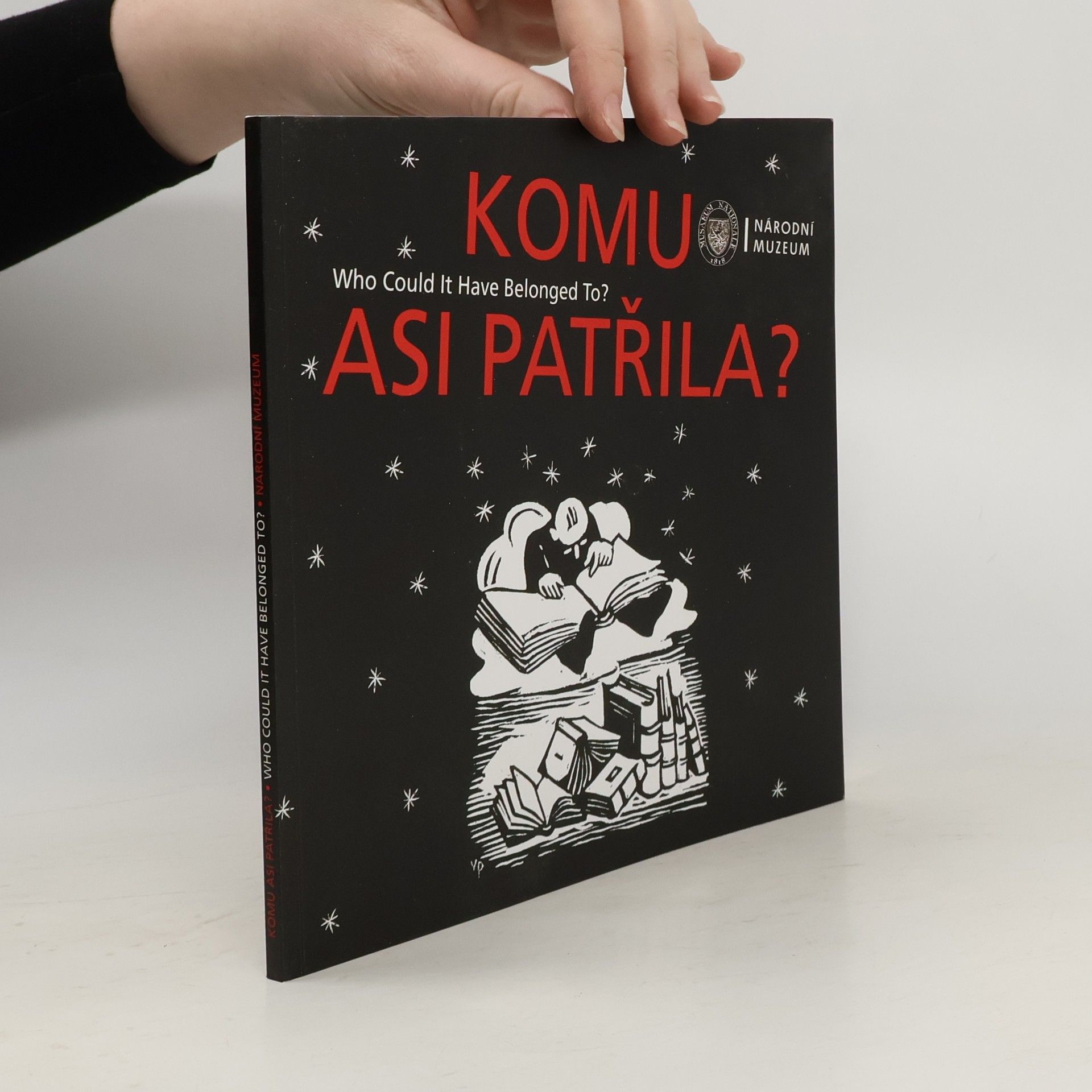 Jaroslava Kašparová Komu asi patřila?