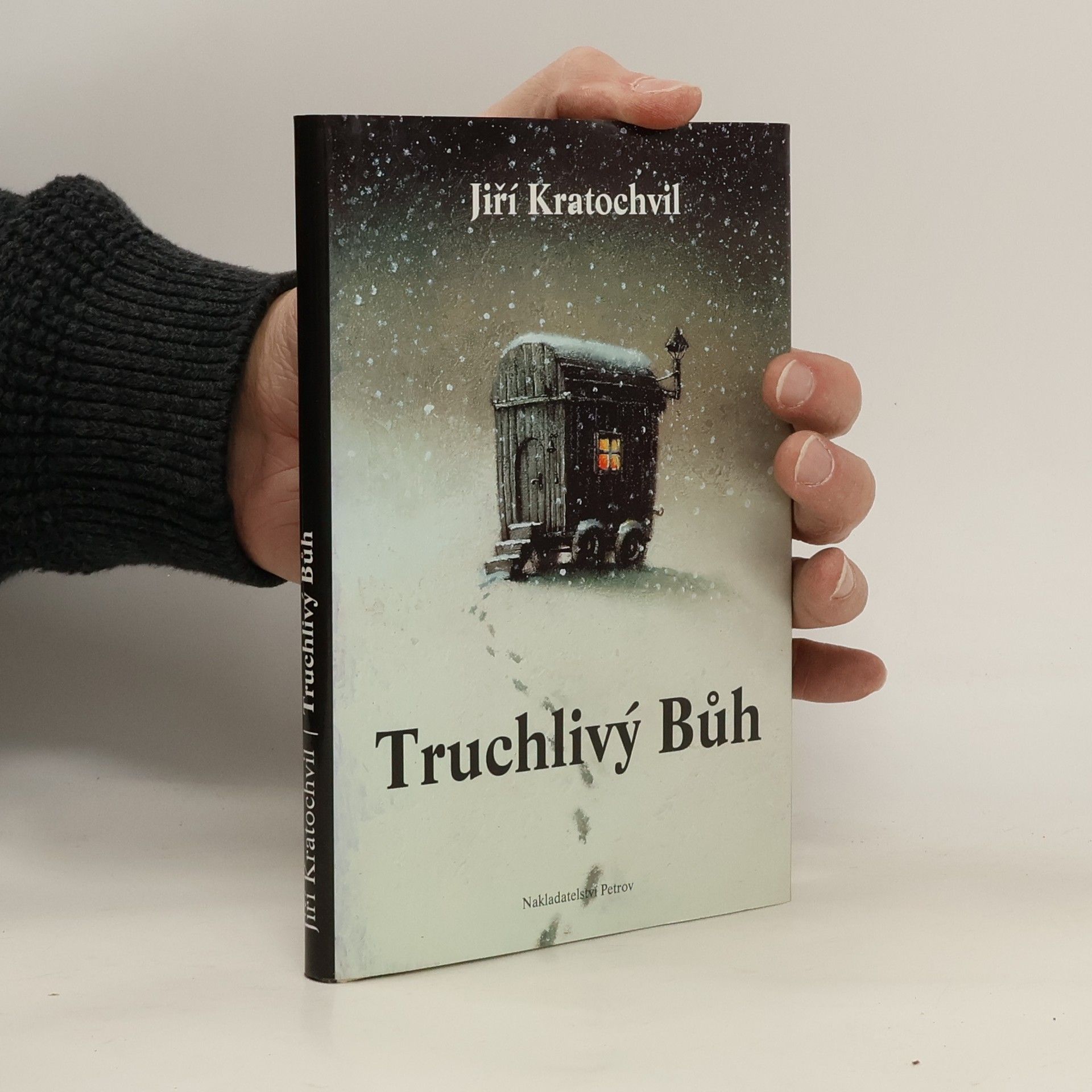 Jiří Kratochvil Truchlivý Bůh