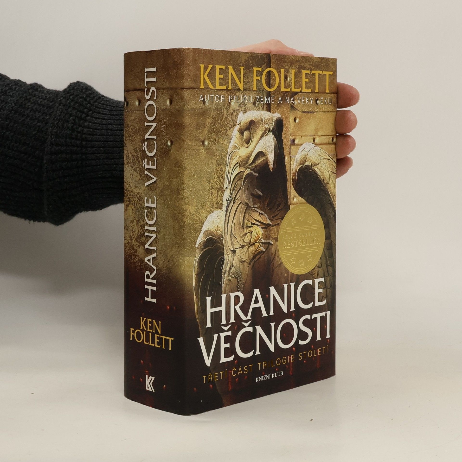 Ken Follett Hranice věčnosti