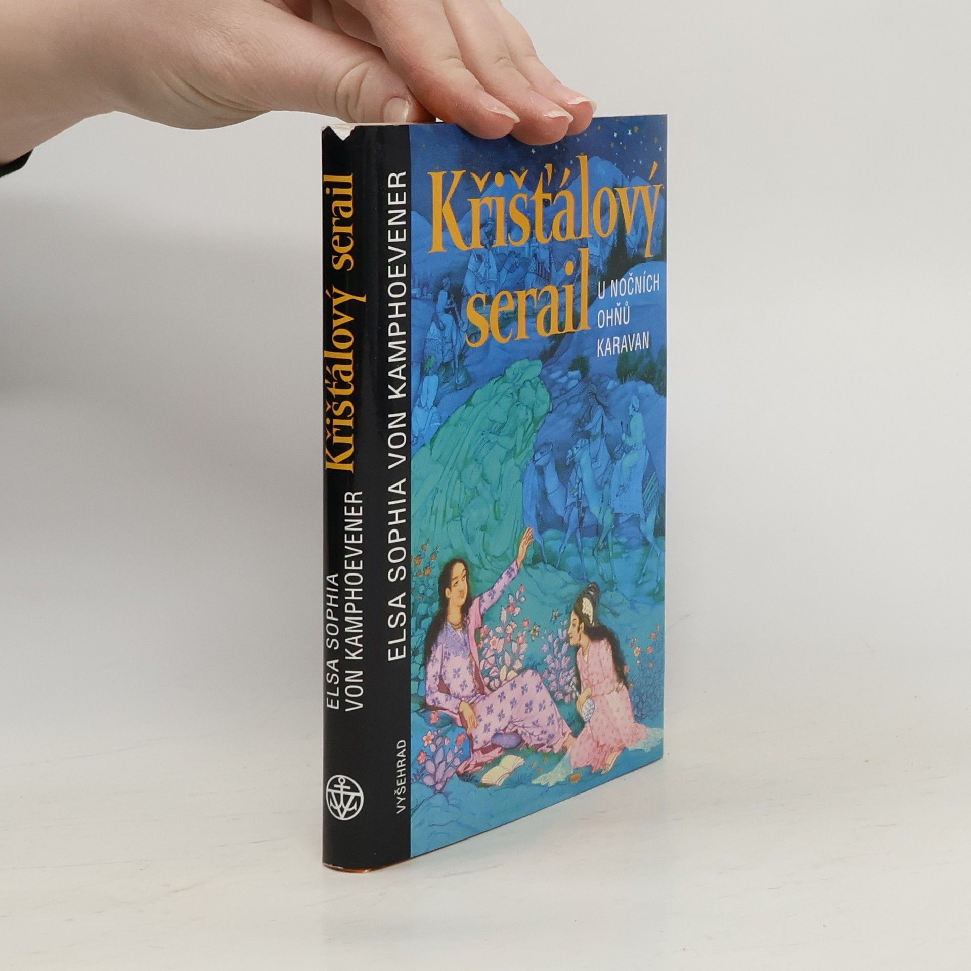 Elsa Sophia von Kamphoevener Křišťálový serail