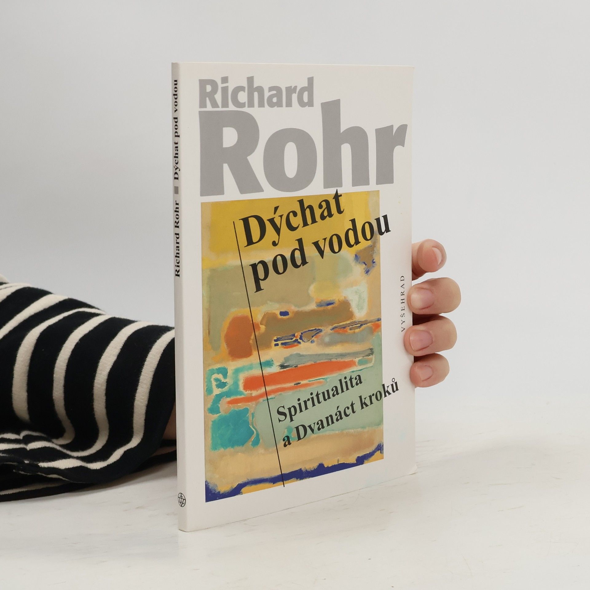 Richard Rohr Dýchat pod vodou