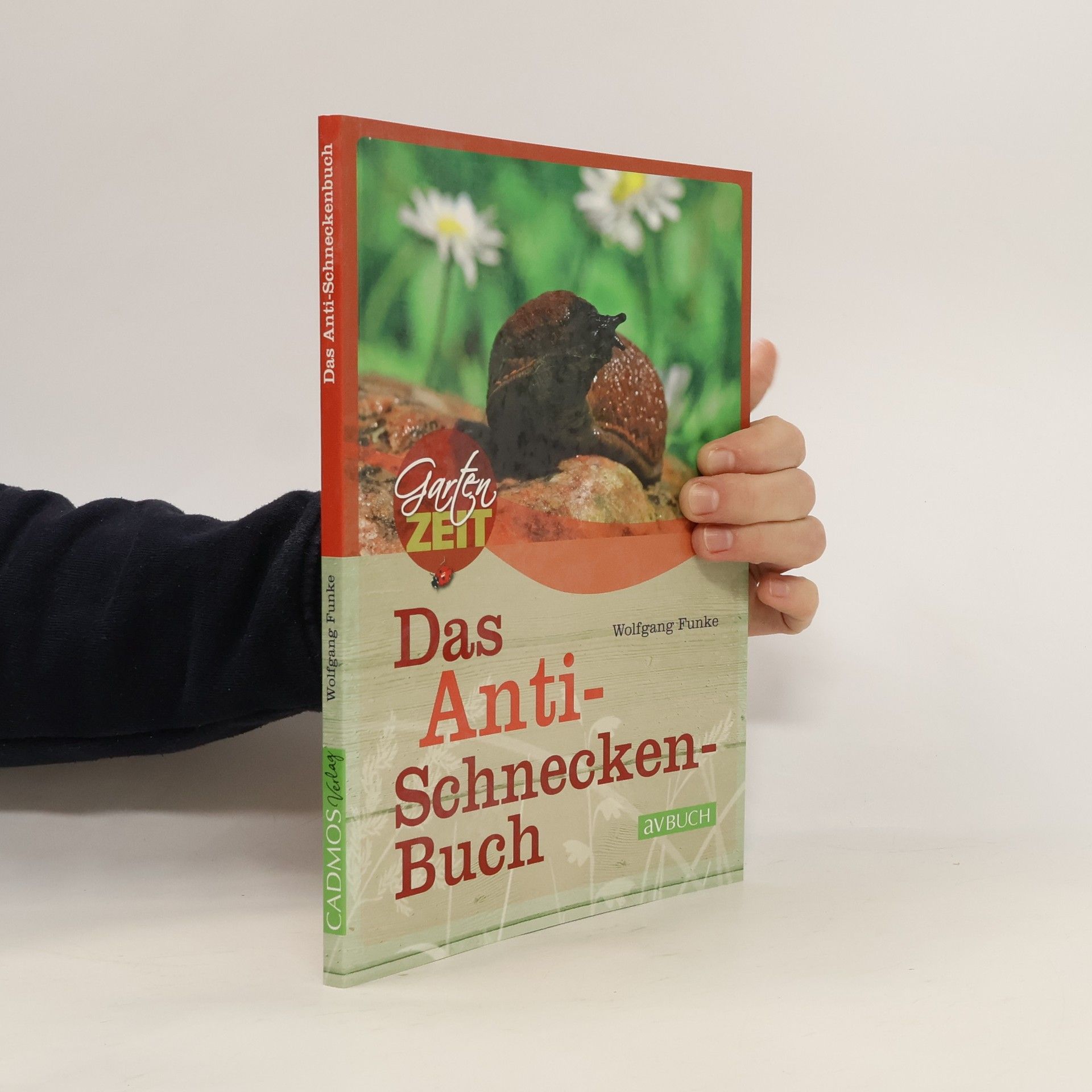 Wolfgang Funke Das Anti-Schneckenbuch
