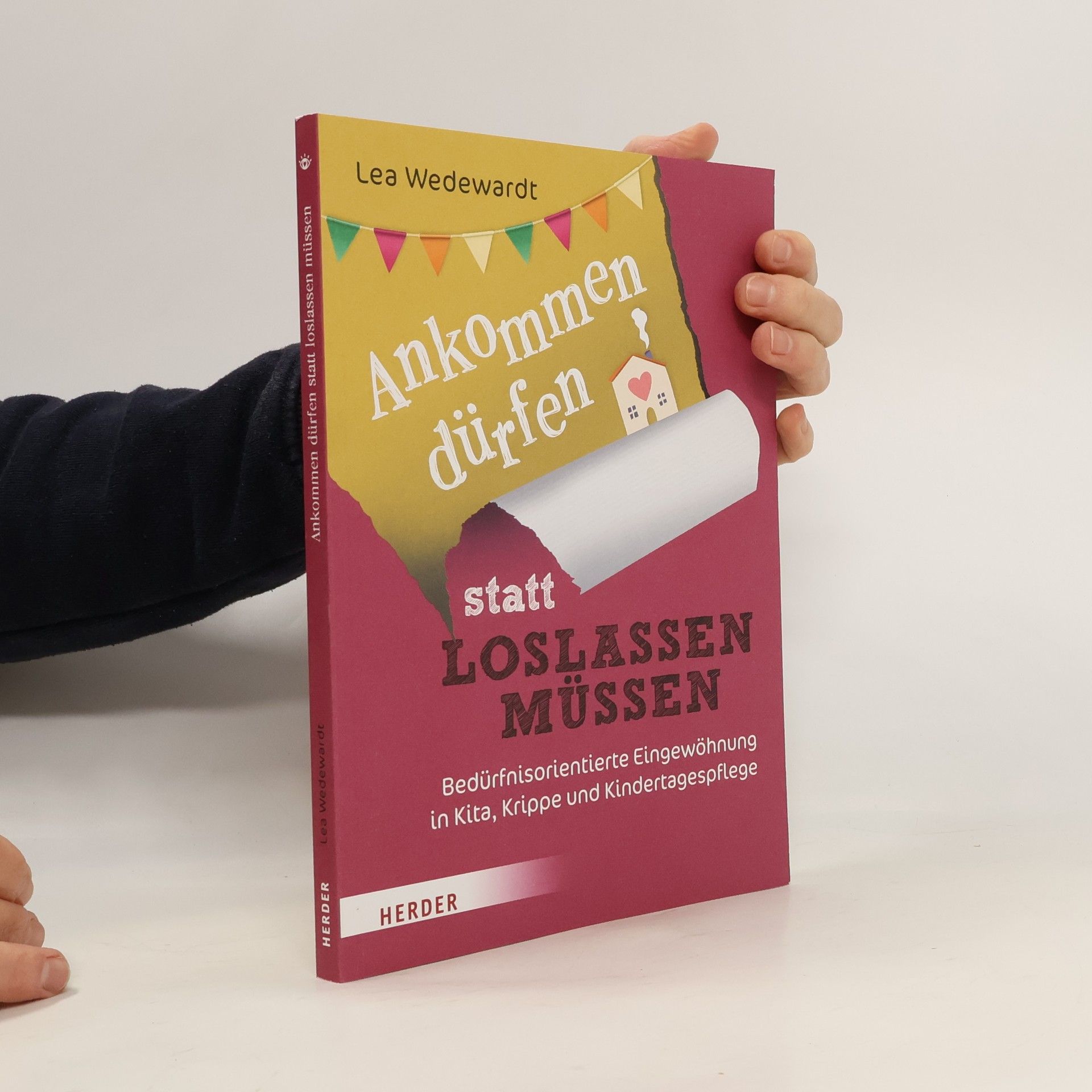 Lea Wedewardt Ankommen dürfen statt loslassen müssen