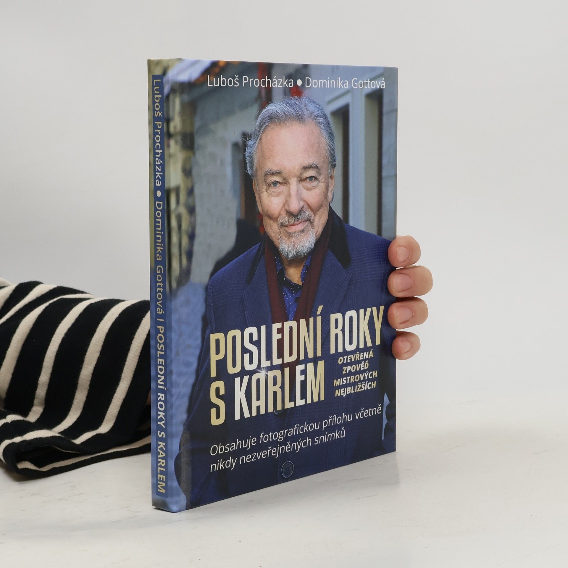 Luboš Procházka Poslední roky s Karlem: Otevřená zpověď Mistrových nejbližších