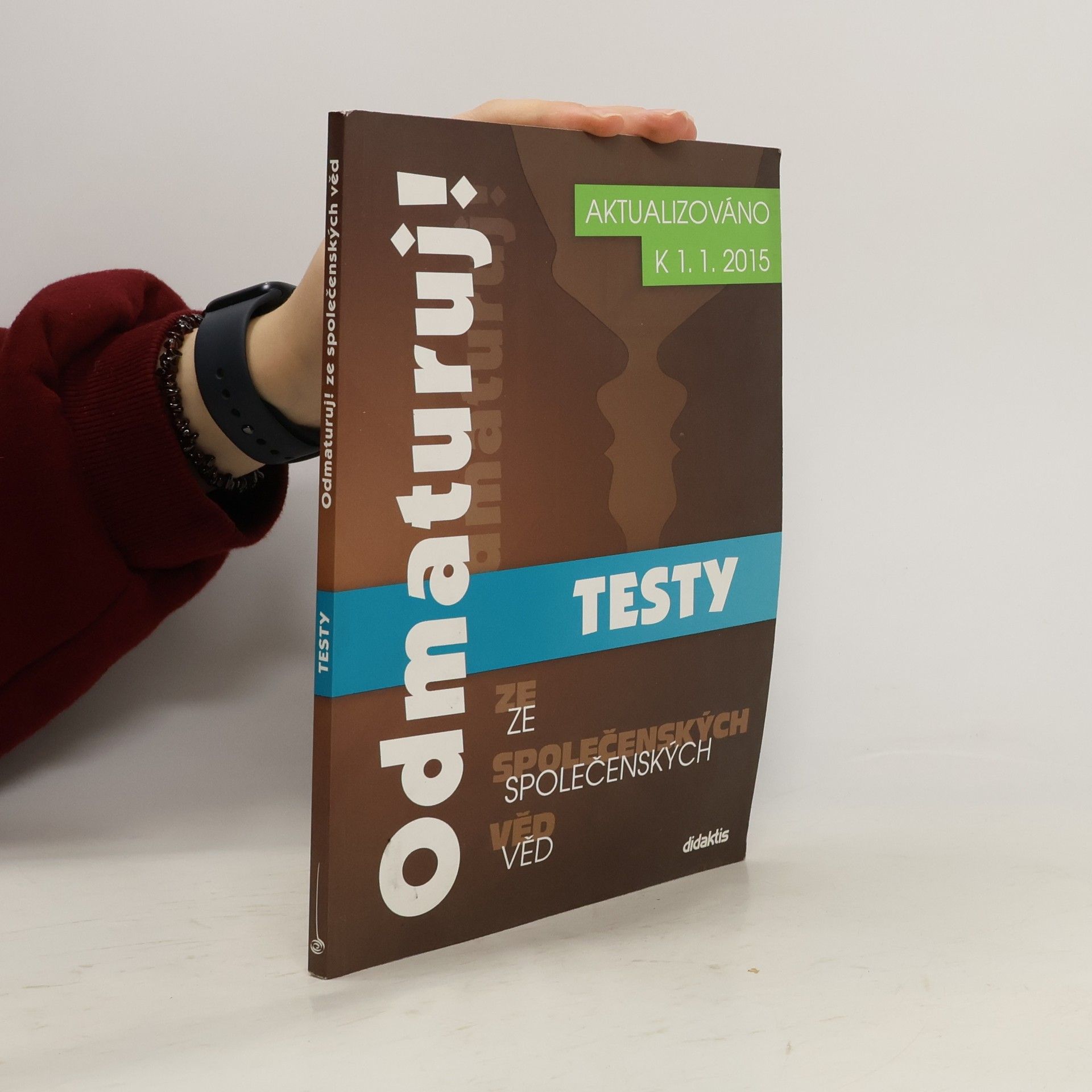 Collectif d'auteurs Odmaturuj! ze společenských věd. Testy