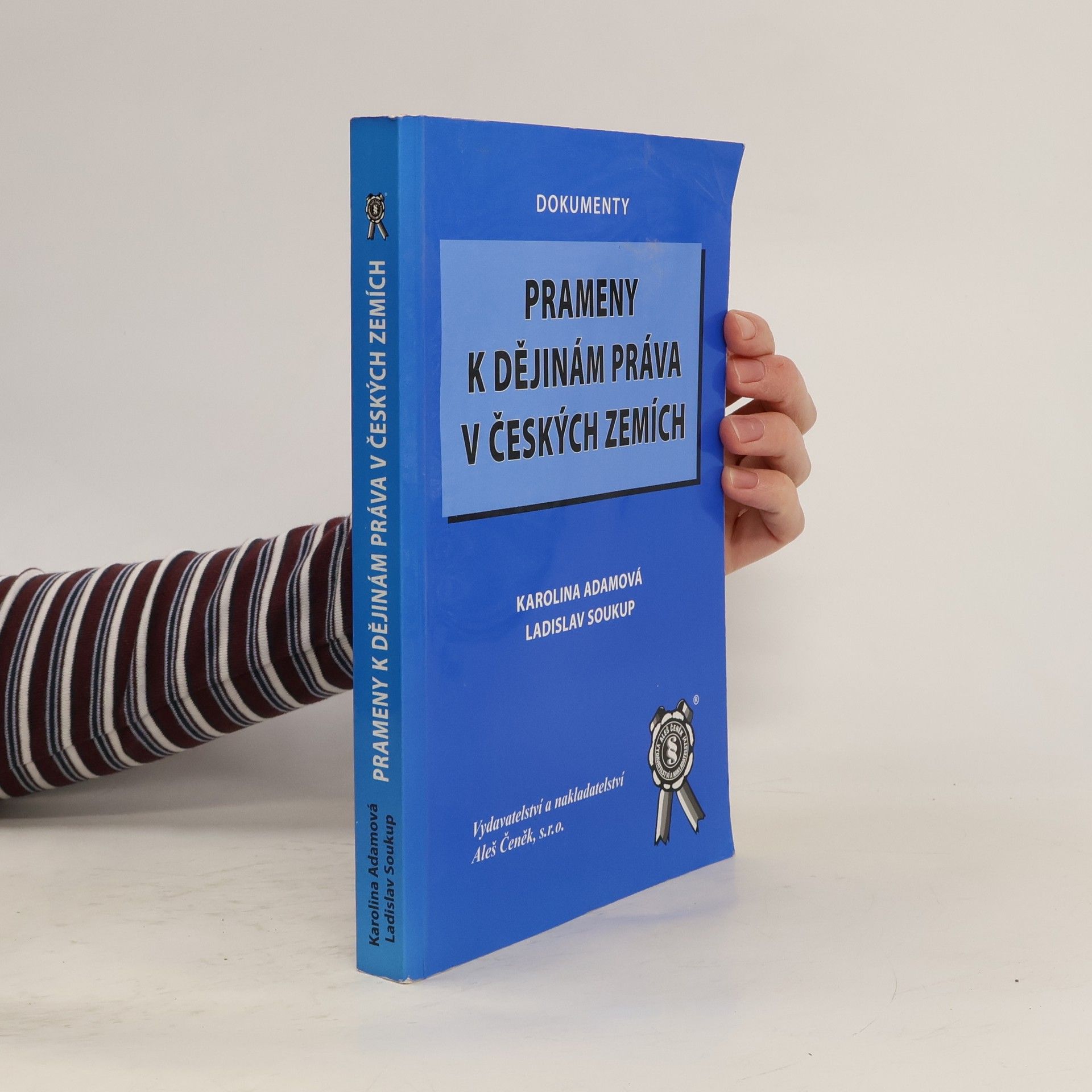 Karolina Adamová Prameny k dějinám práva v českých zemích