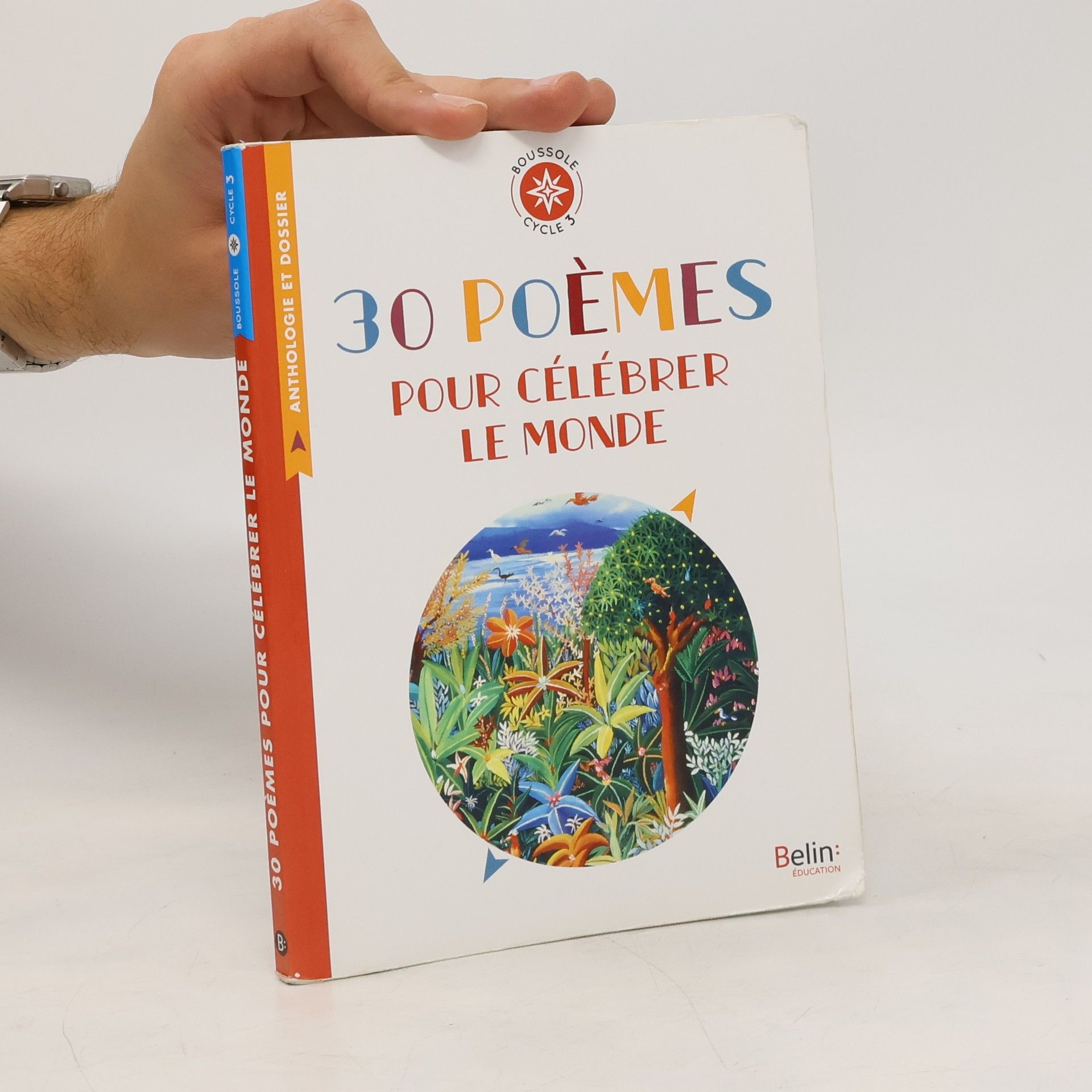 Isabelle Antonini 30 poèmes pour célébrer le monde