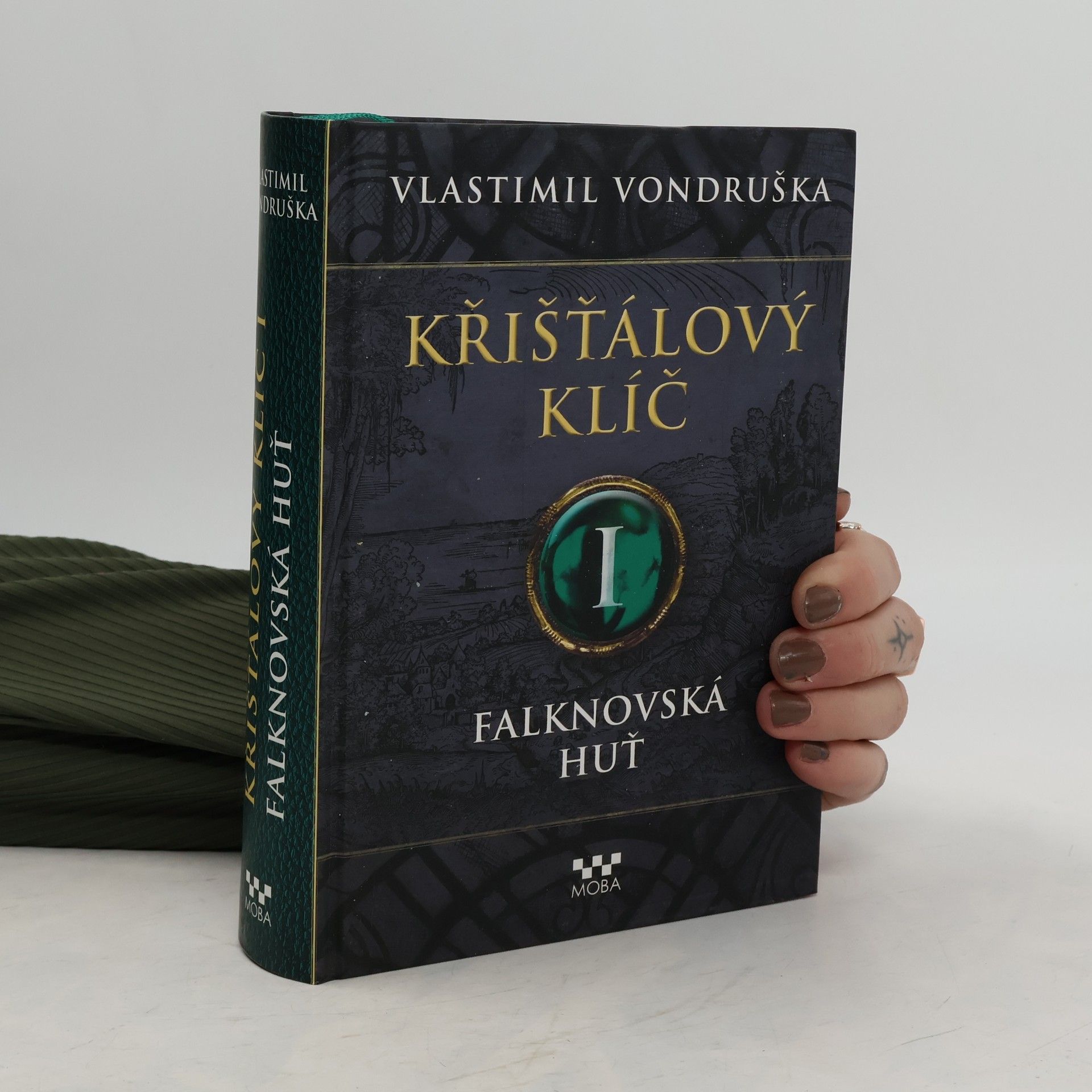 Vlastimil Vondruška Falknovská huť. Křišťálový klíč. 1. díl