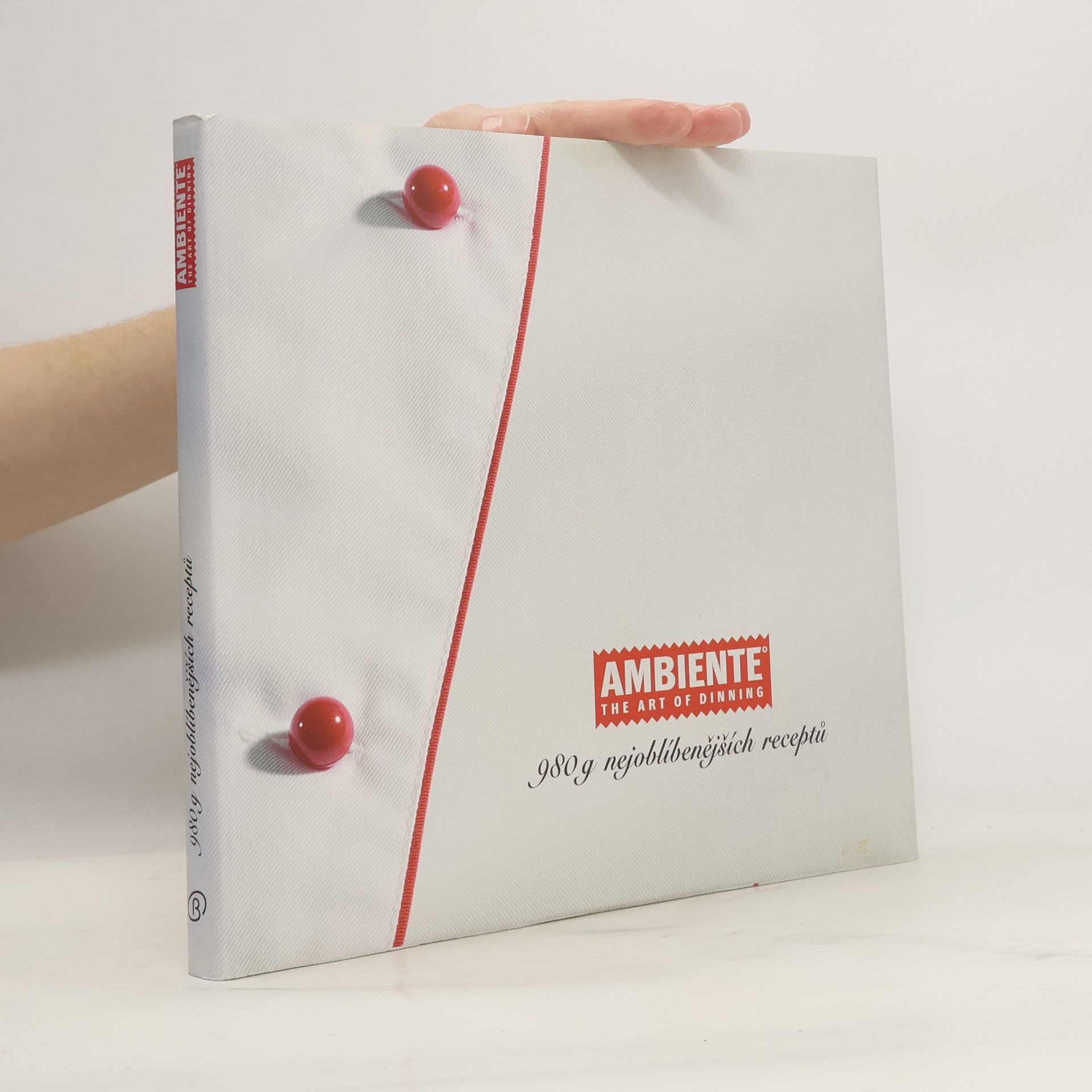 Ambiente : the art of dinning : 980 g nejoblíbenějších receptů
