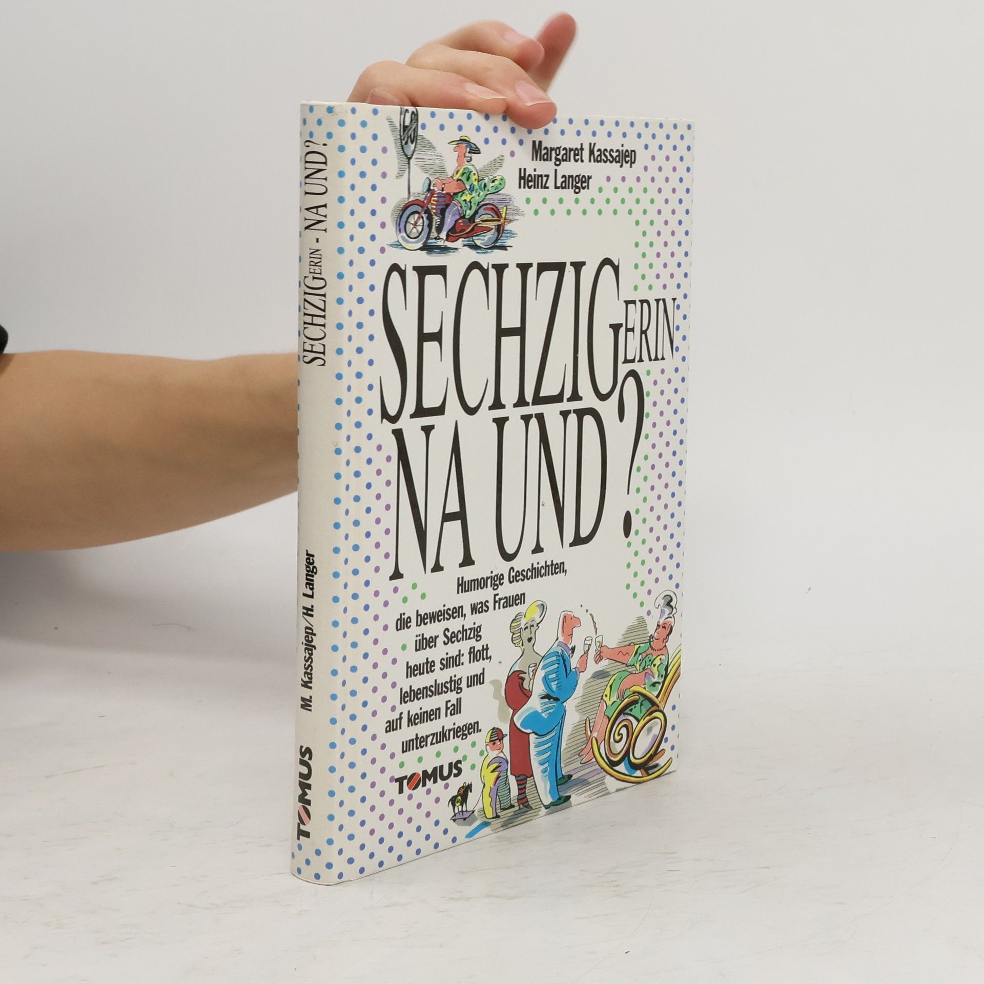 Sechzigerin - na und?