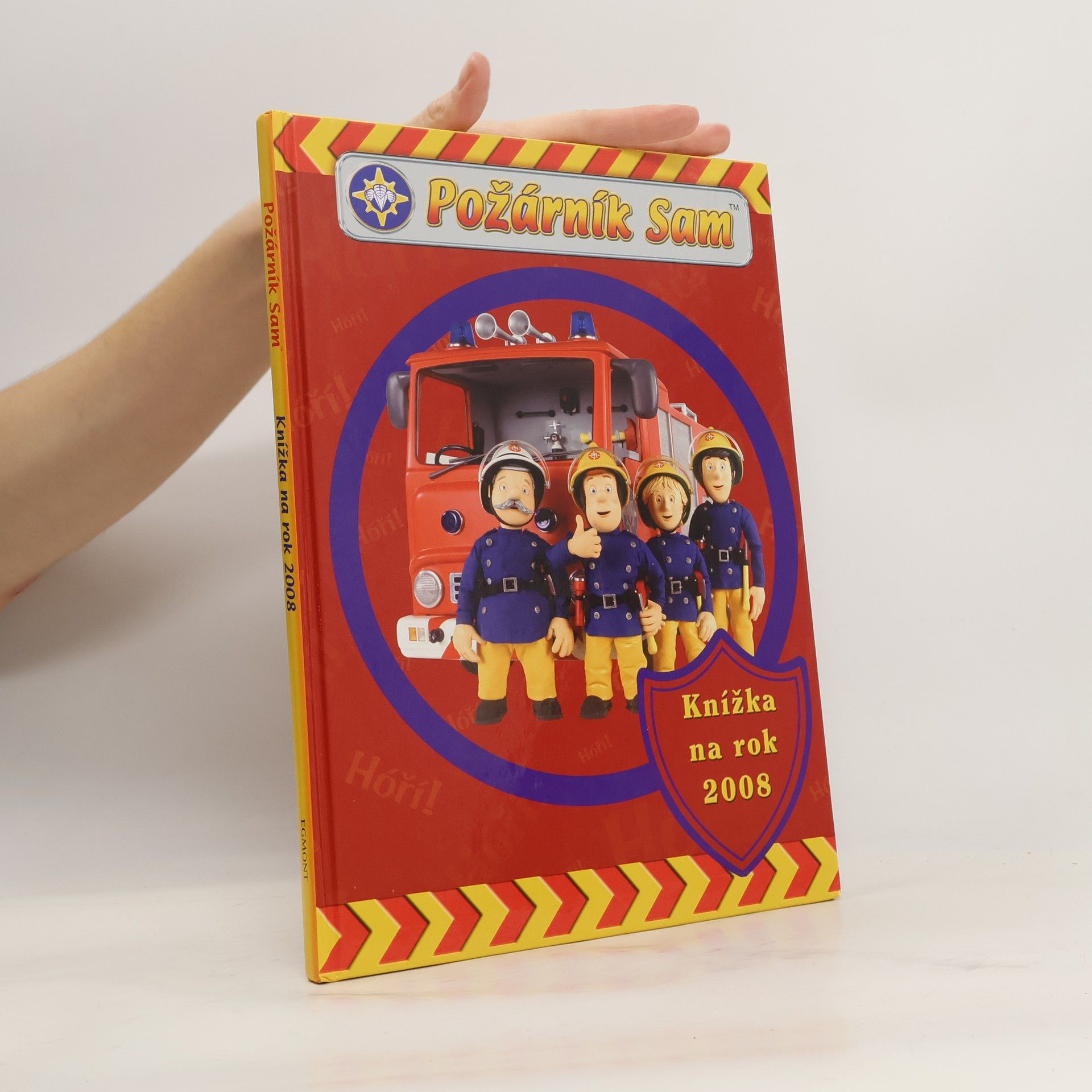 Collectif d'auteurs Požárník Sam : knížka na rok 2008